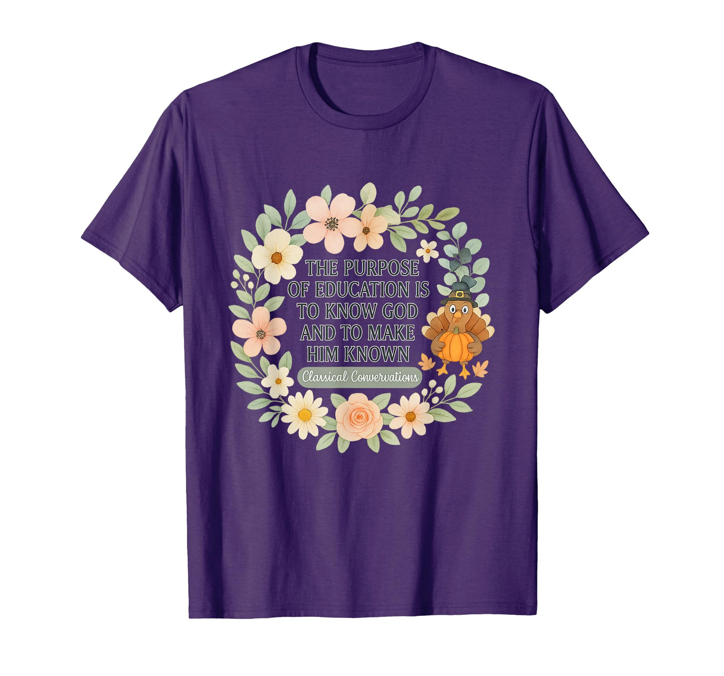 Classical Conversation Homeschool Mom Christian Flowers T-Shirt