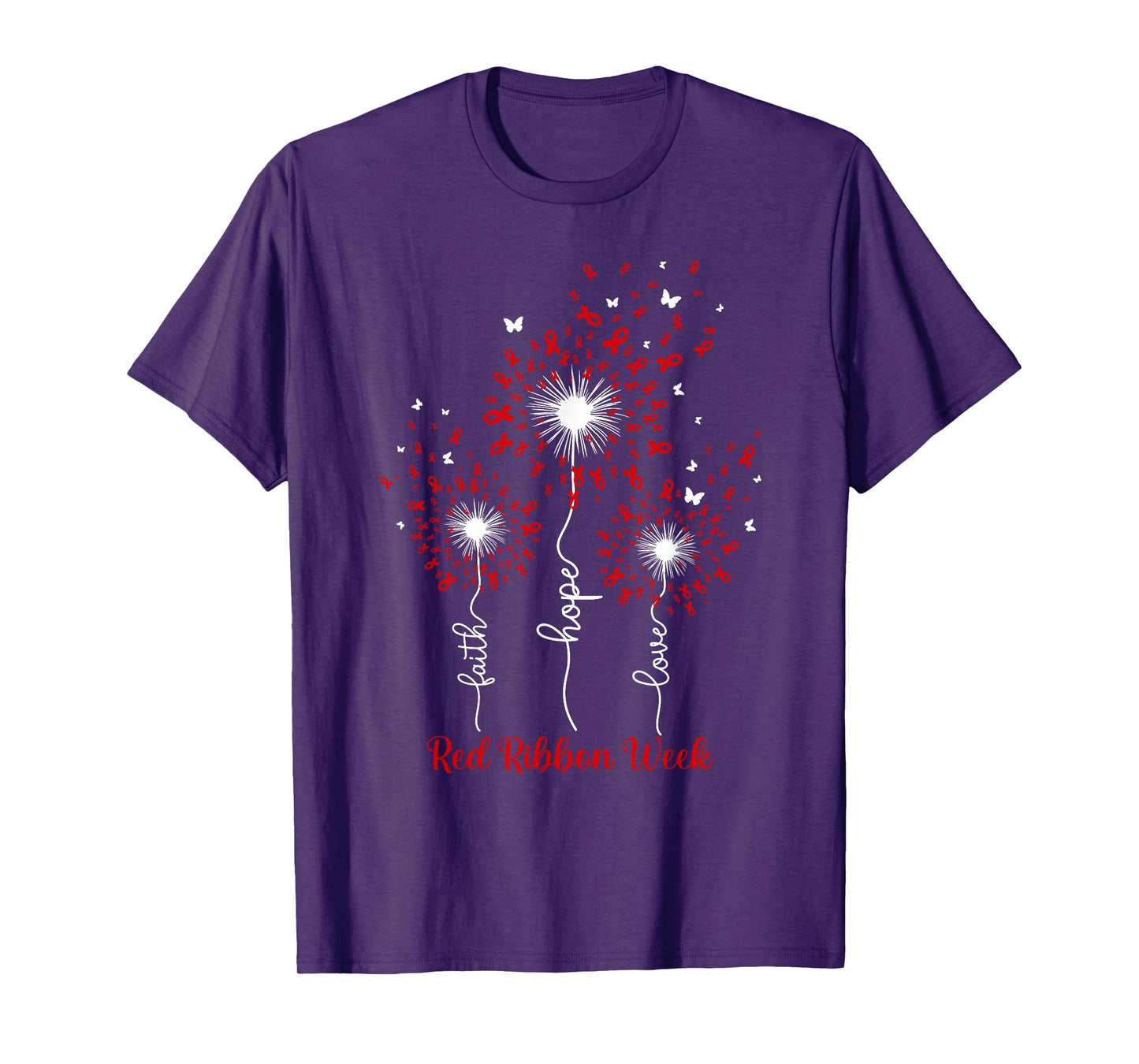 Dandelion Faith Hope Love Red Ribbon Week T-Shirt