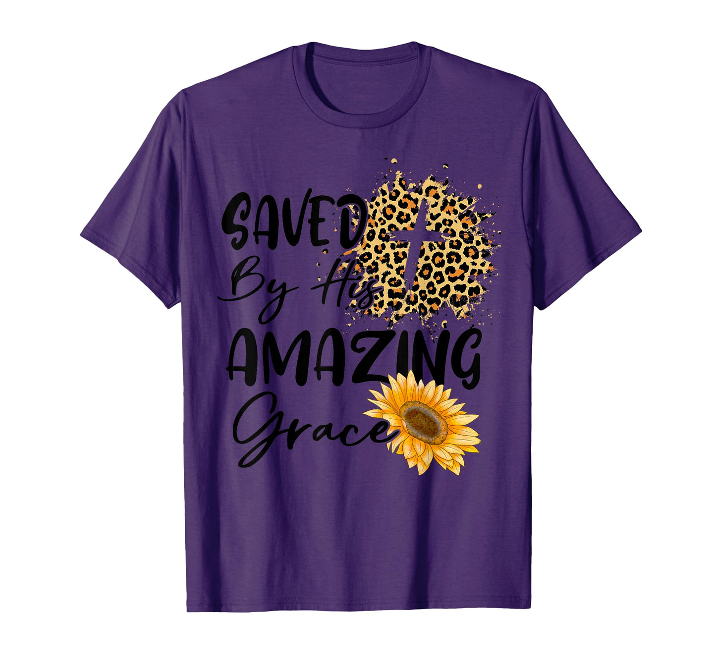 Christian Inspirational Bible Saved By His Amazing Grace T-Shirt