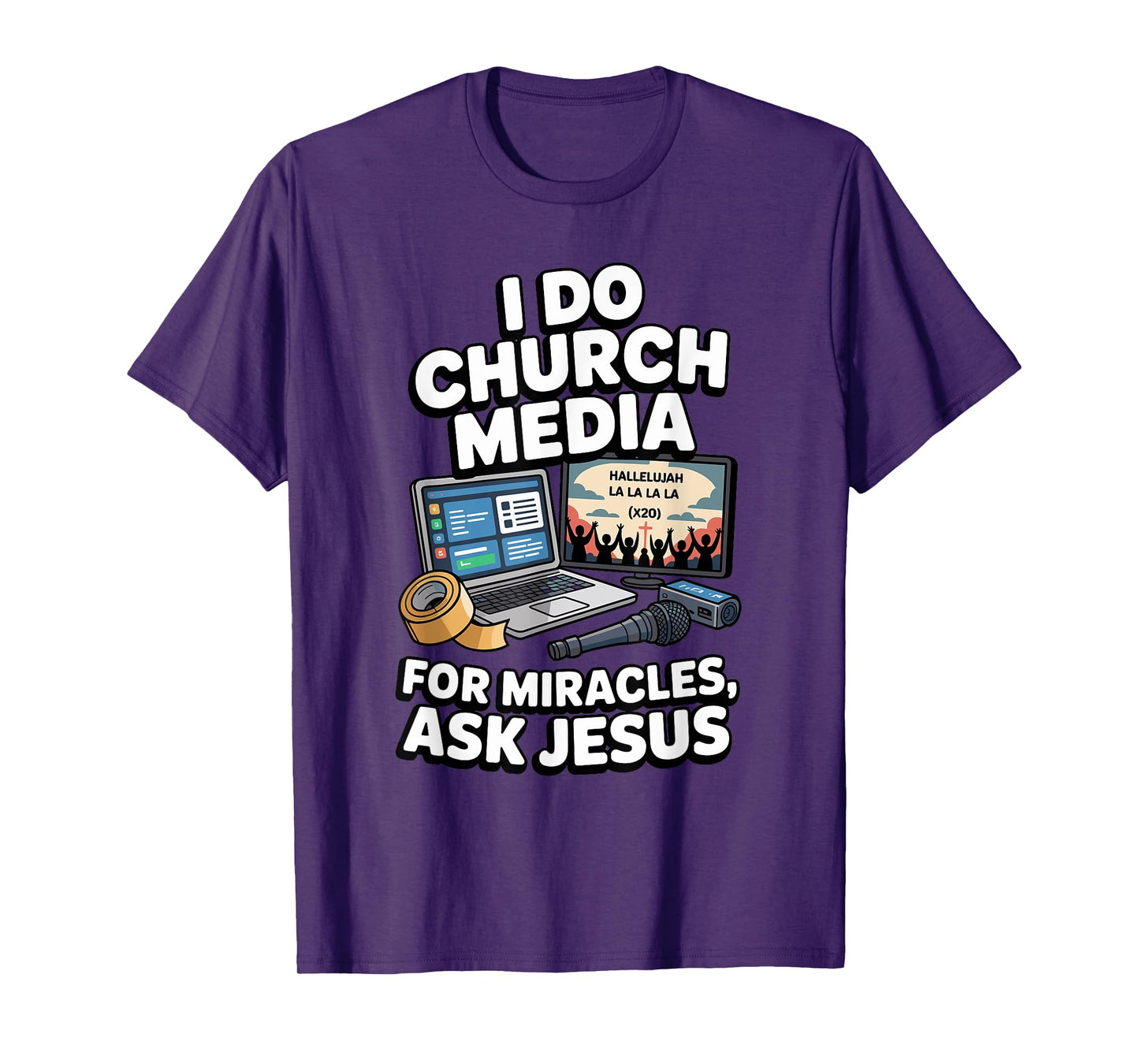 Funny Church Media Tech Jesus Faith T-Shirt