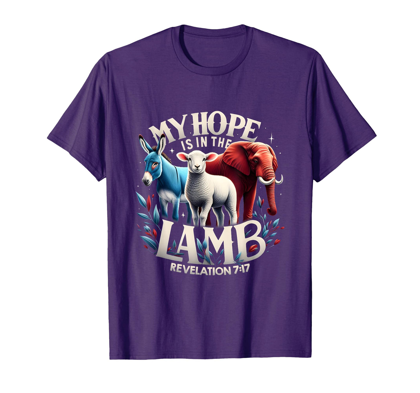 My Hope Is In The Lamb Christian Jesus Elephant Donkey God T-Shirt