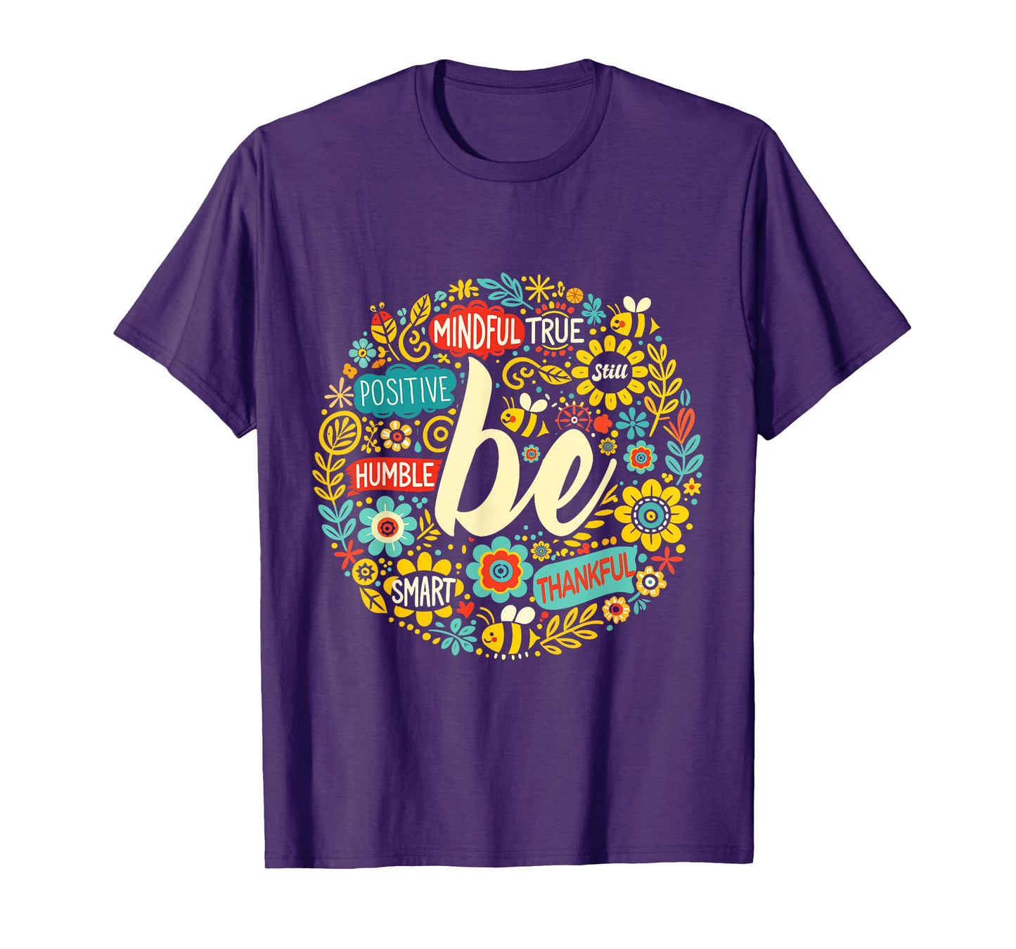 Be Positive Shirt Motivational Quote Life Inspiration Slogan T-Shirt