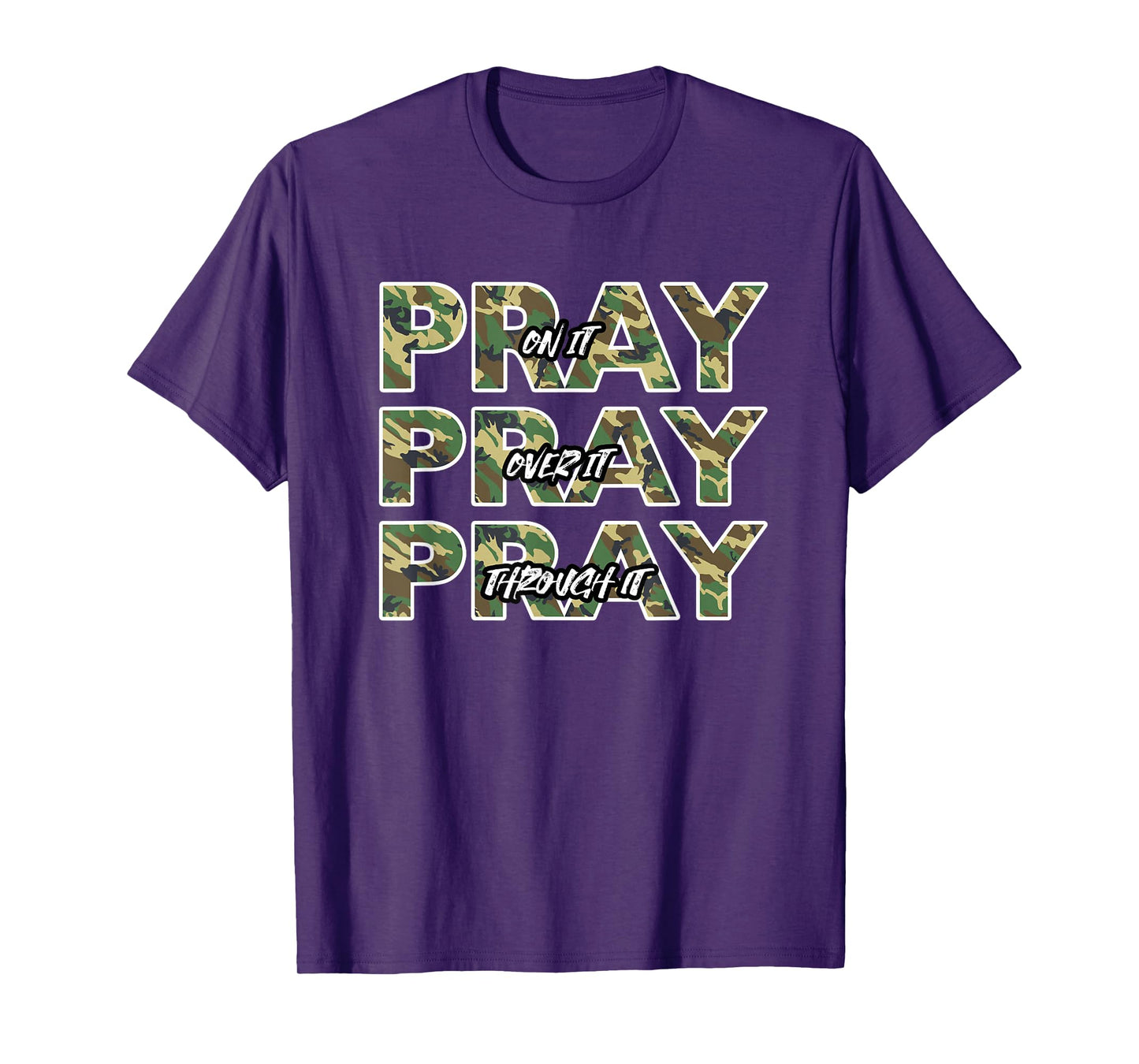 Pray On It Camo Prayer Christian Quote T-Shirt