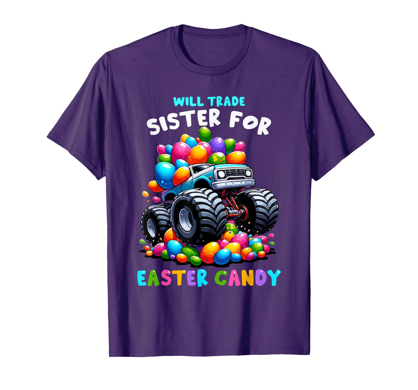 Will Trade Sister For Easter Candy I Funny Egg Hunting T-Shirt