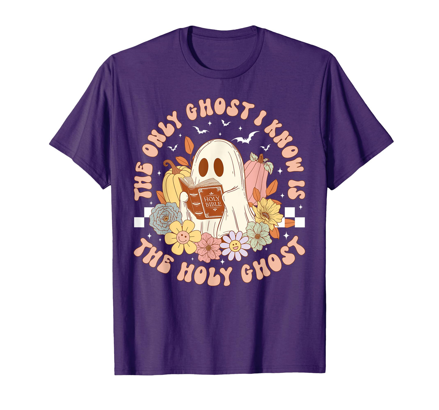 The Only Ghost I Know Is The Holy Ghost Funny Halloween T-Shirt