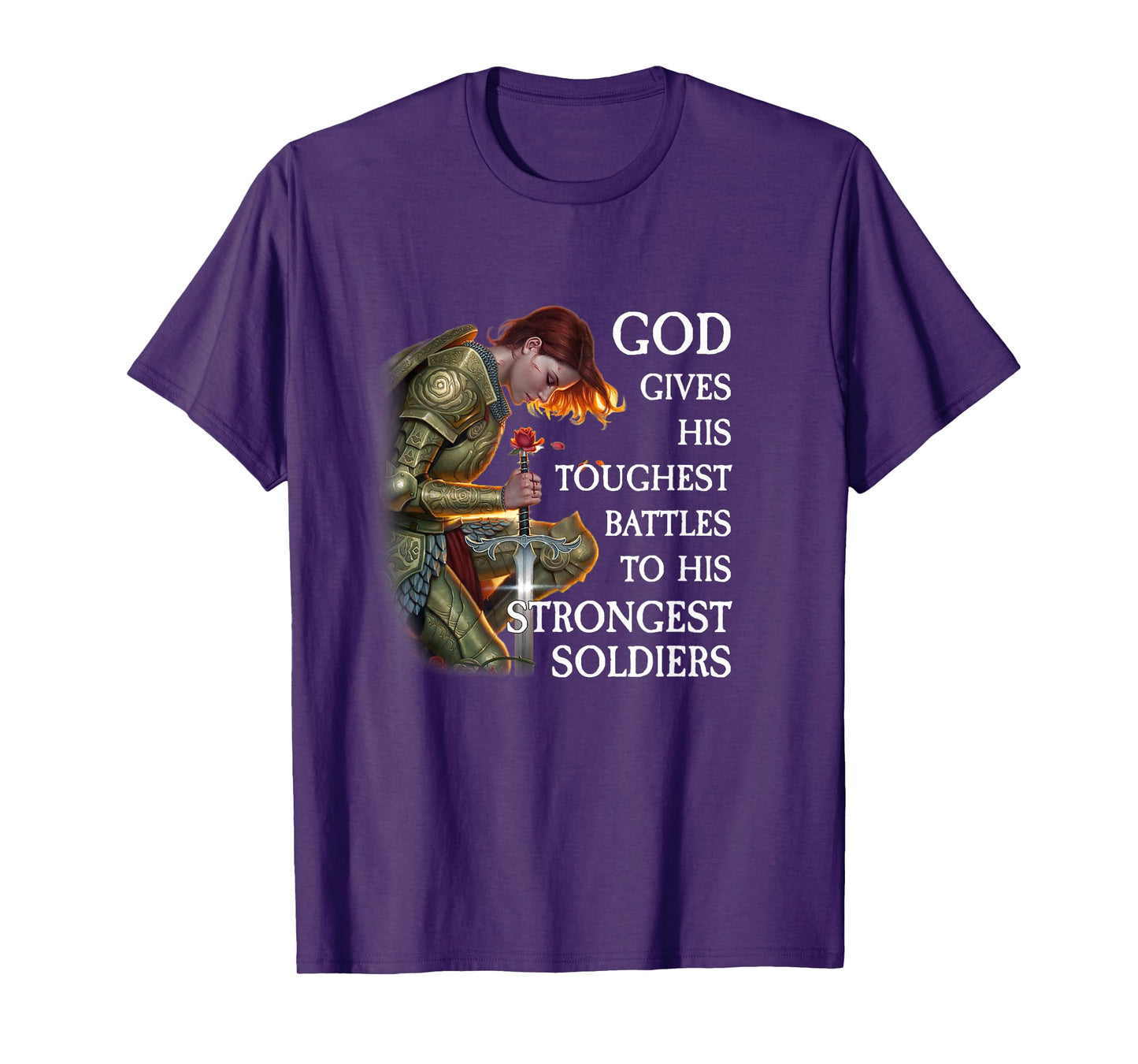 God Gives His Toughest Battles T-Shirt