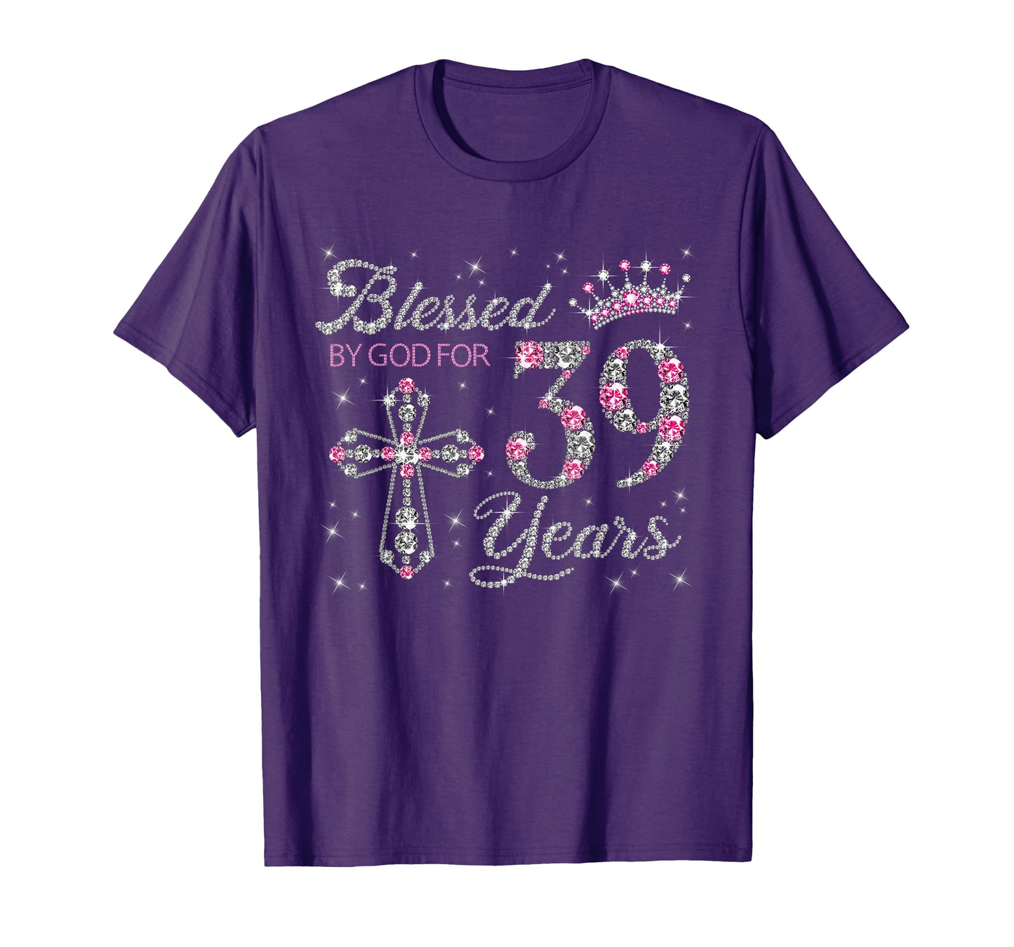 Blessed by God For 39 Years Old 39th Birthday Gift For Women T-Shirt