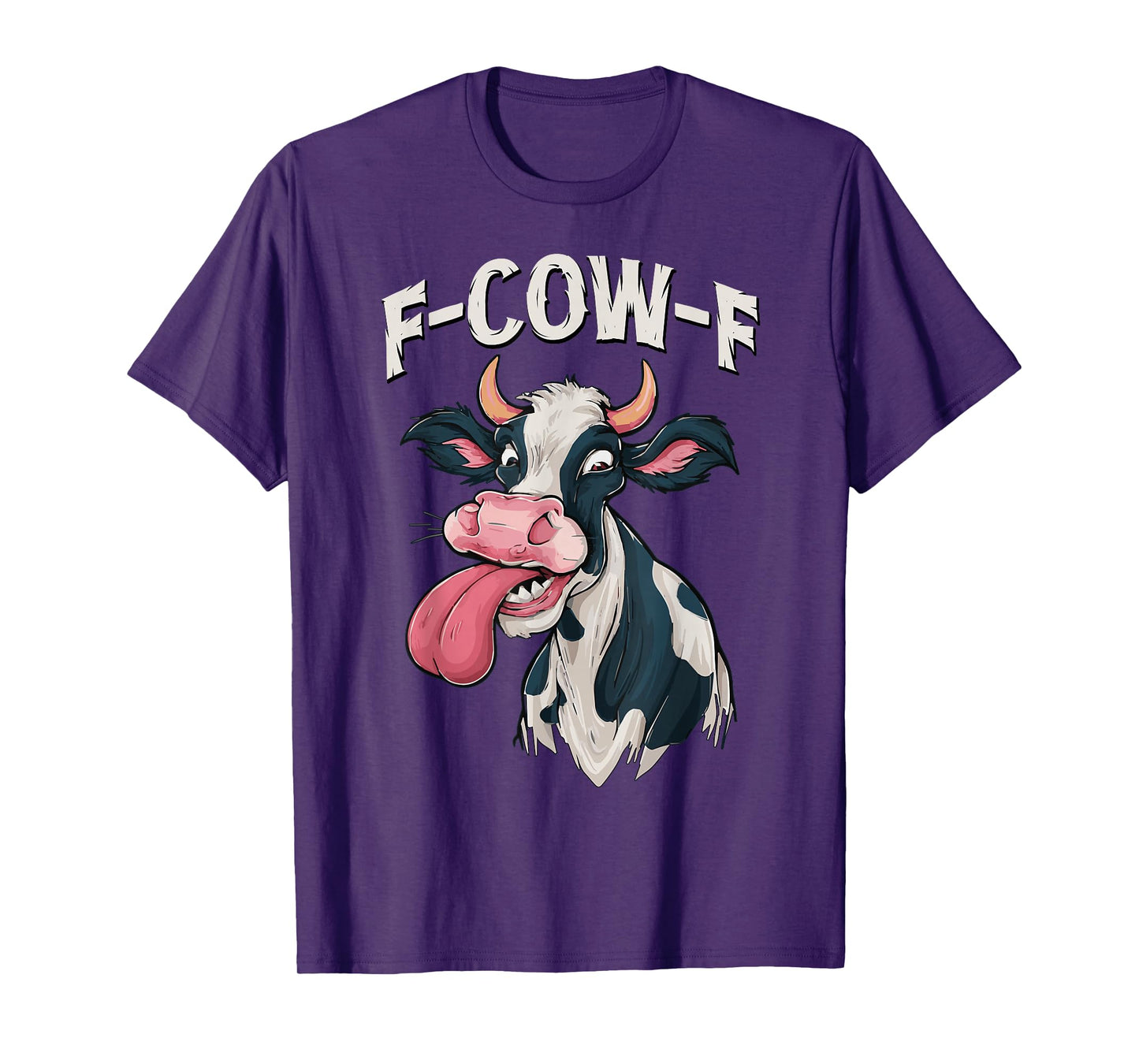 F-Cow-F Funny Meme FCOWF Cow Men Women T-Shirt