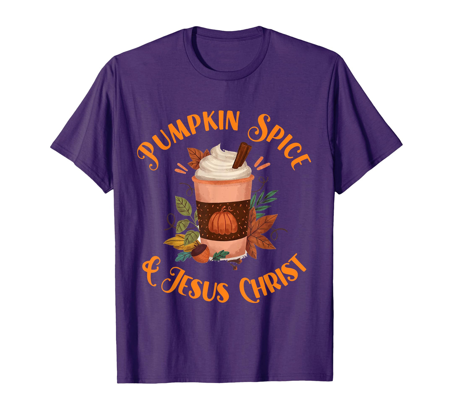 Fall Season Cute Pumpkin Spice And Jesus Christ Thanksgiving T-Shirt