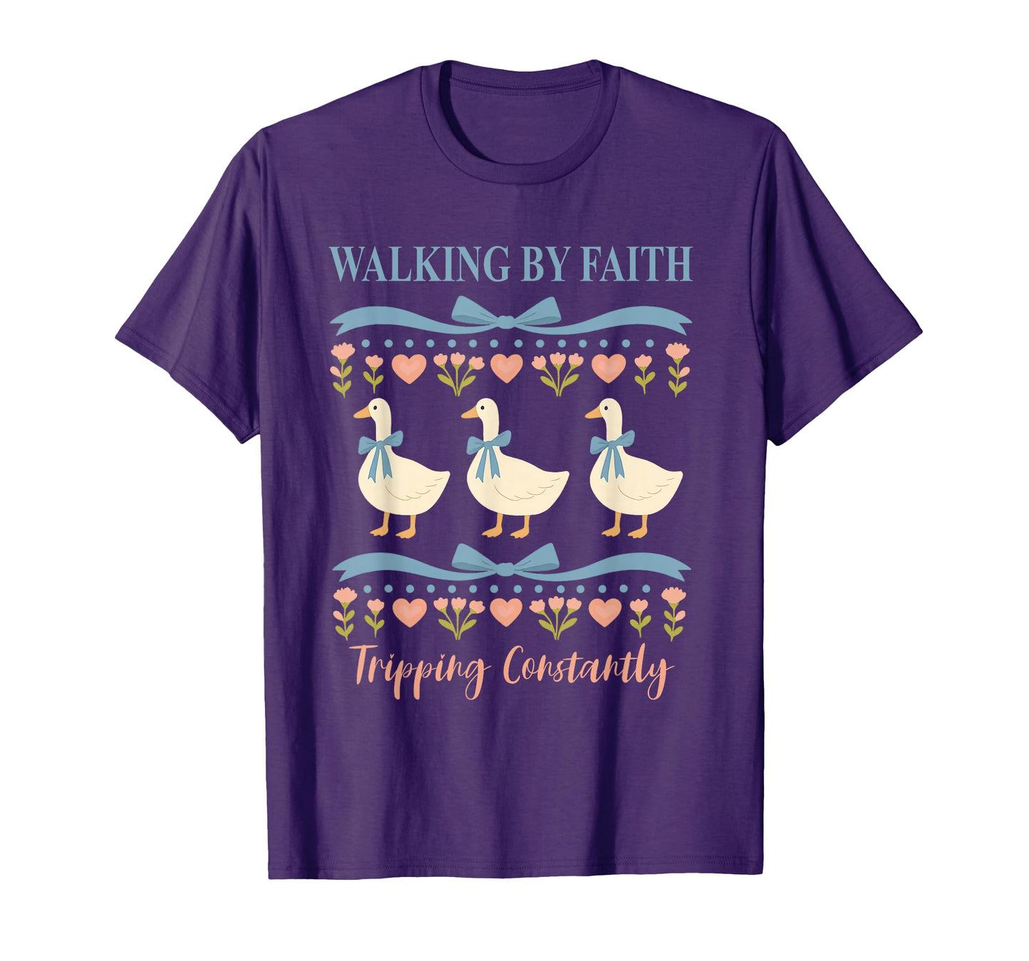 Christian Goose Walking by Faith Tripping Constantly Bible T-Shirt