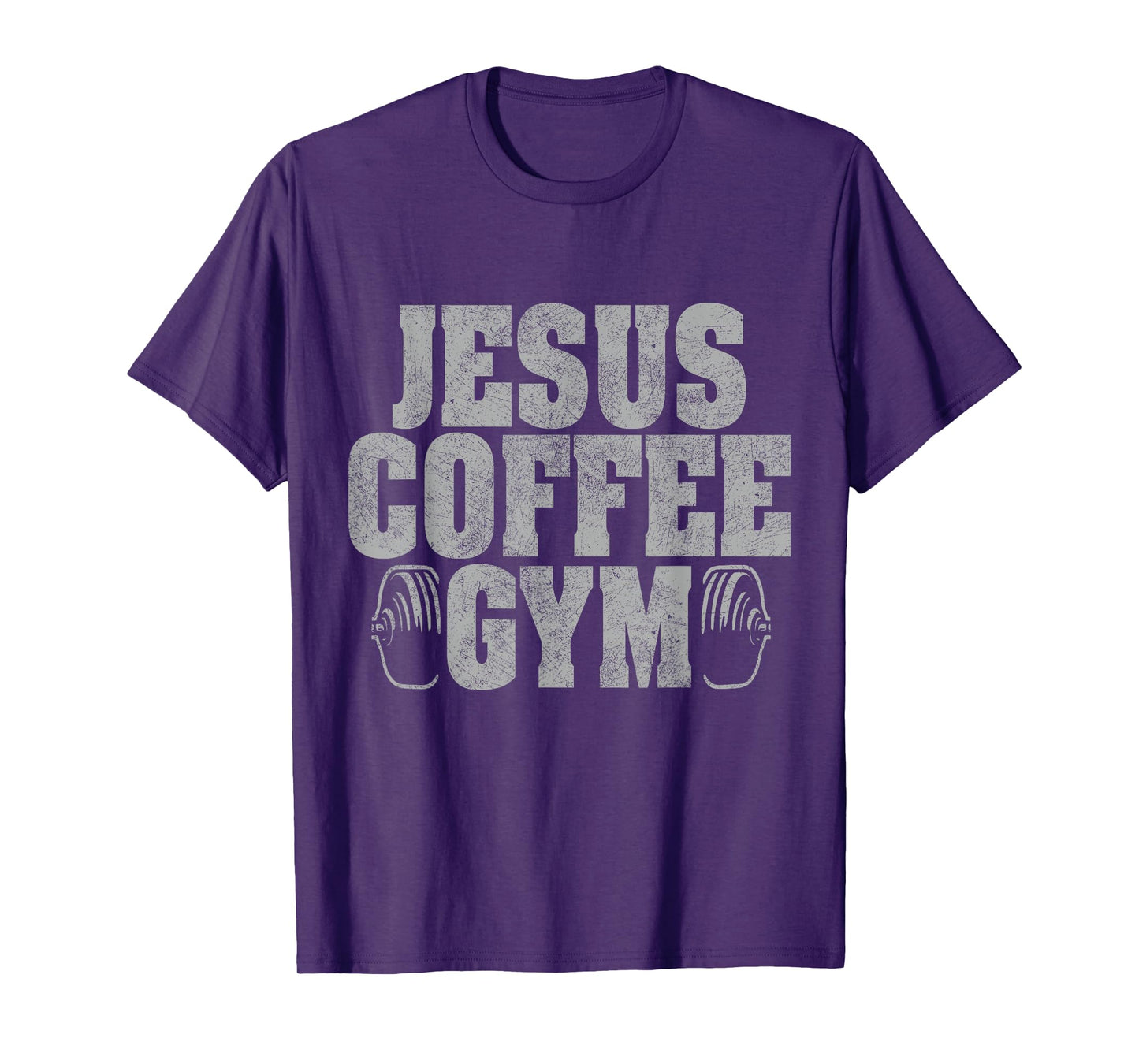 Jesus Coffee Gym Christian Workout Weightlifting Fitness T-Shirt