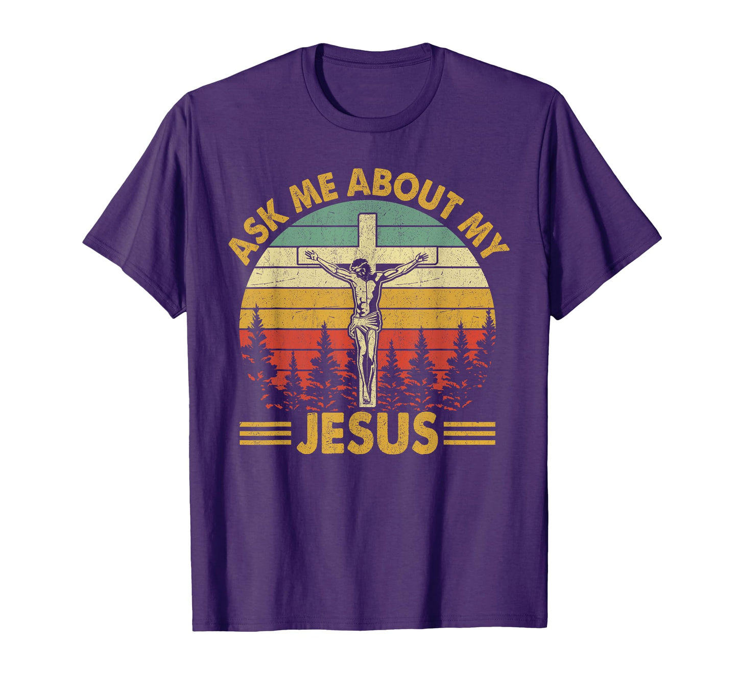 Ask Me About My Jesus T-Shirt