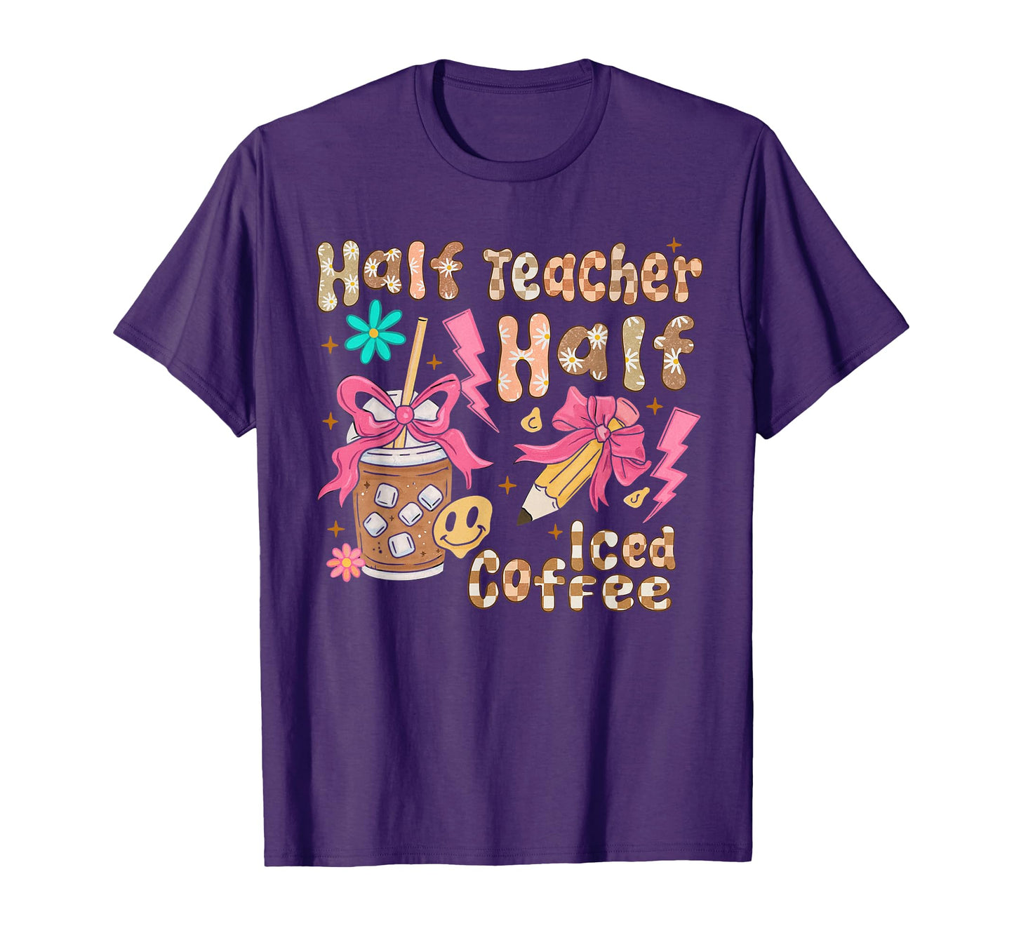 Half Teacher Half Iced Coffee Back to School T-Shirt