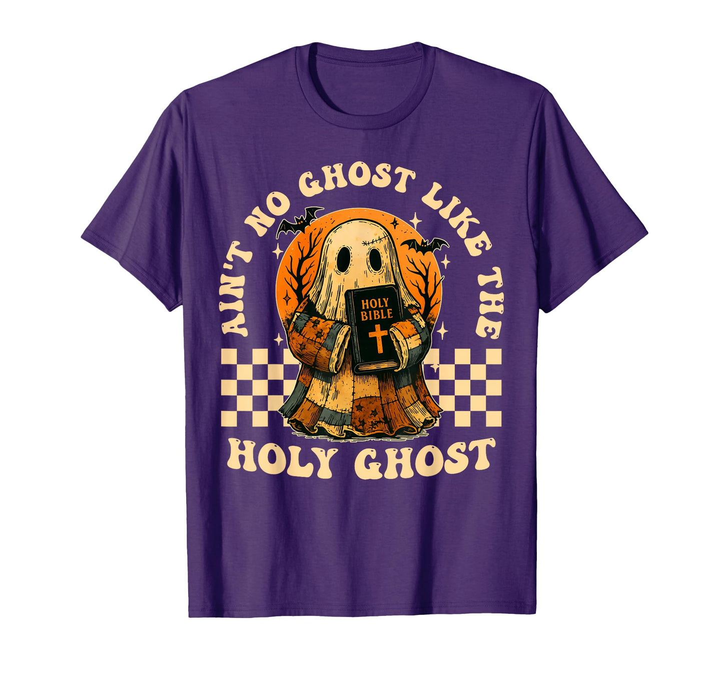 Ain’t No Ghost Like Holy Ghost Funny Christian Retro T-Shirt