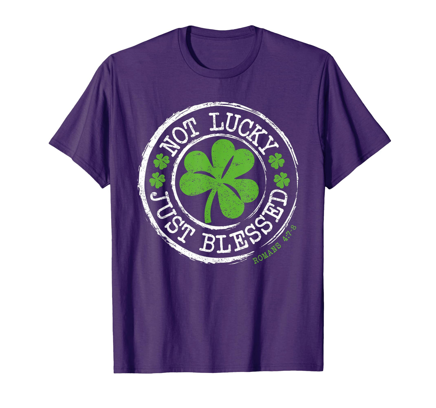 Not Lucky Just Blessed Faith St Patricks Day Christian T-Shirt