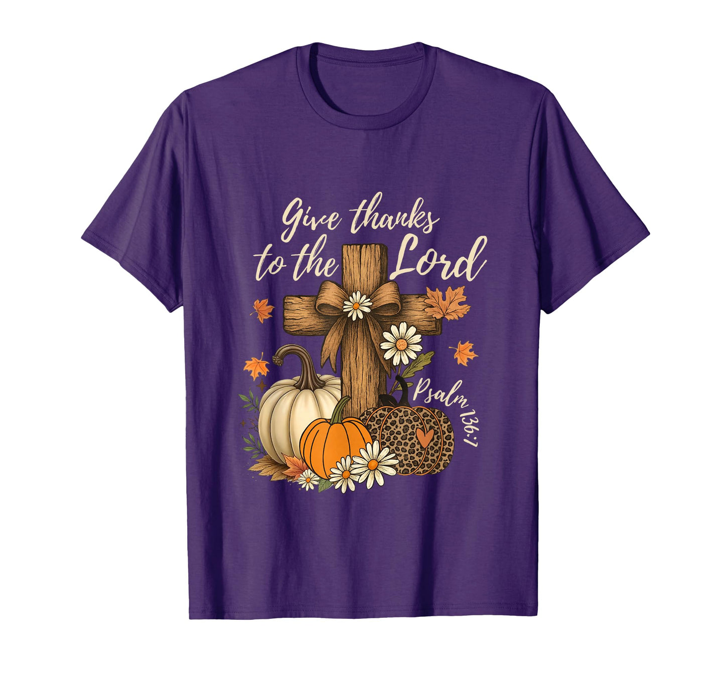 Give Thanks-to The Lord Fall Pumpkin Thanksgiving Christian T-Shirt
