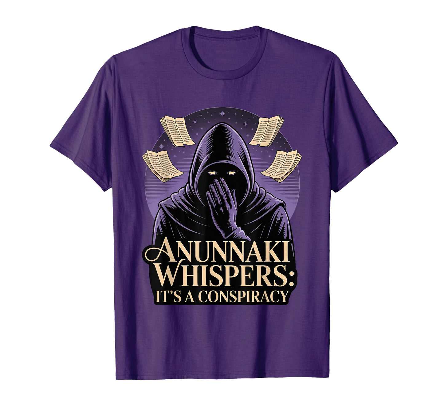 Anunnaki Conspiracy Whisper Enki Enlil Ancient T-Shirt