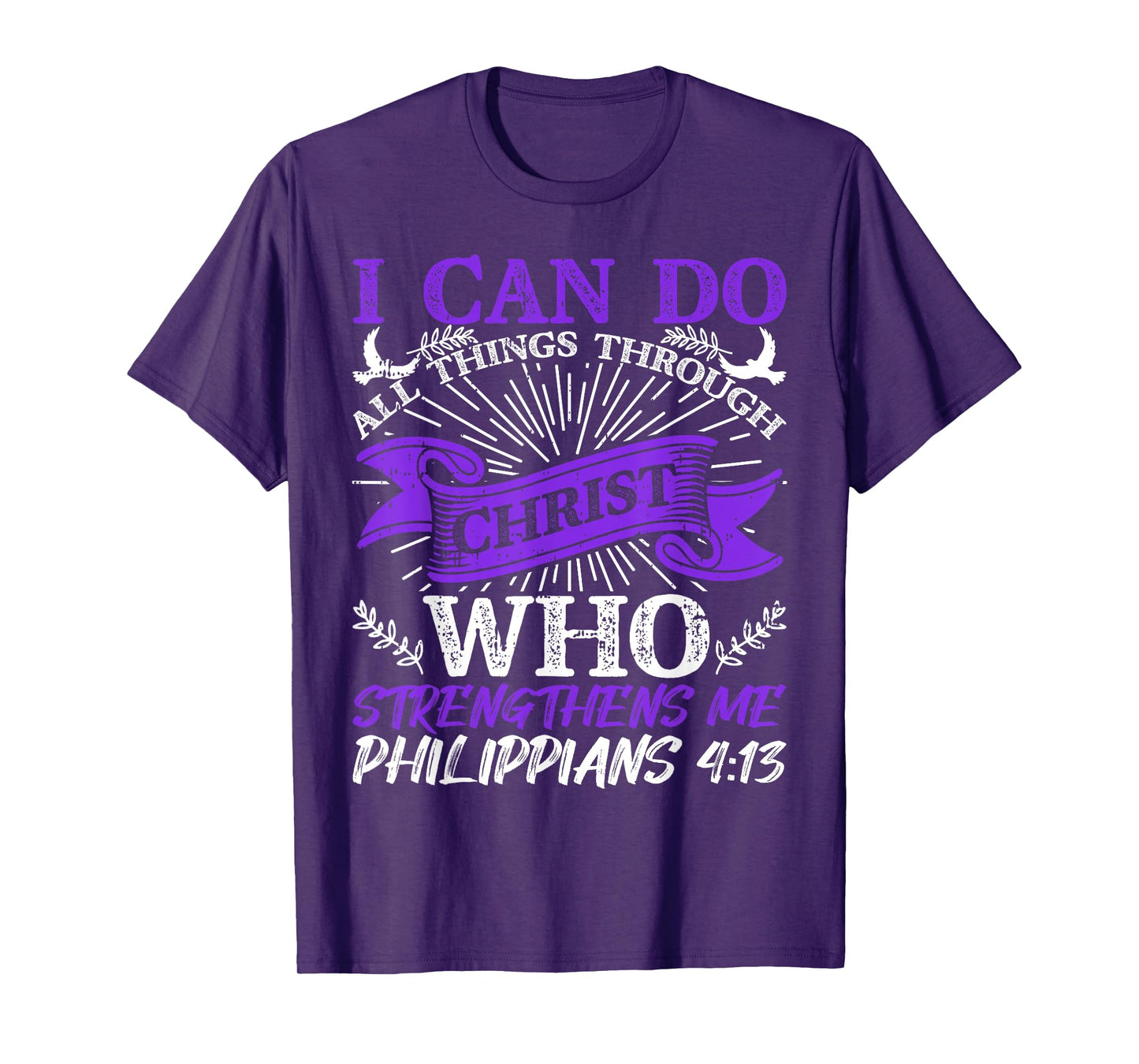 God Strengthens Me Religious Christian Believing T-Shirt