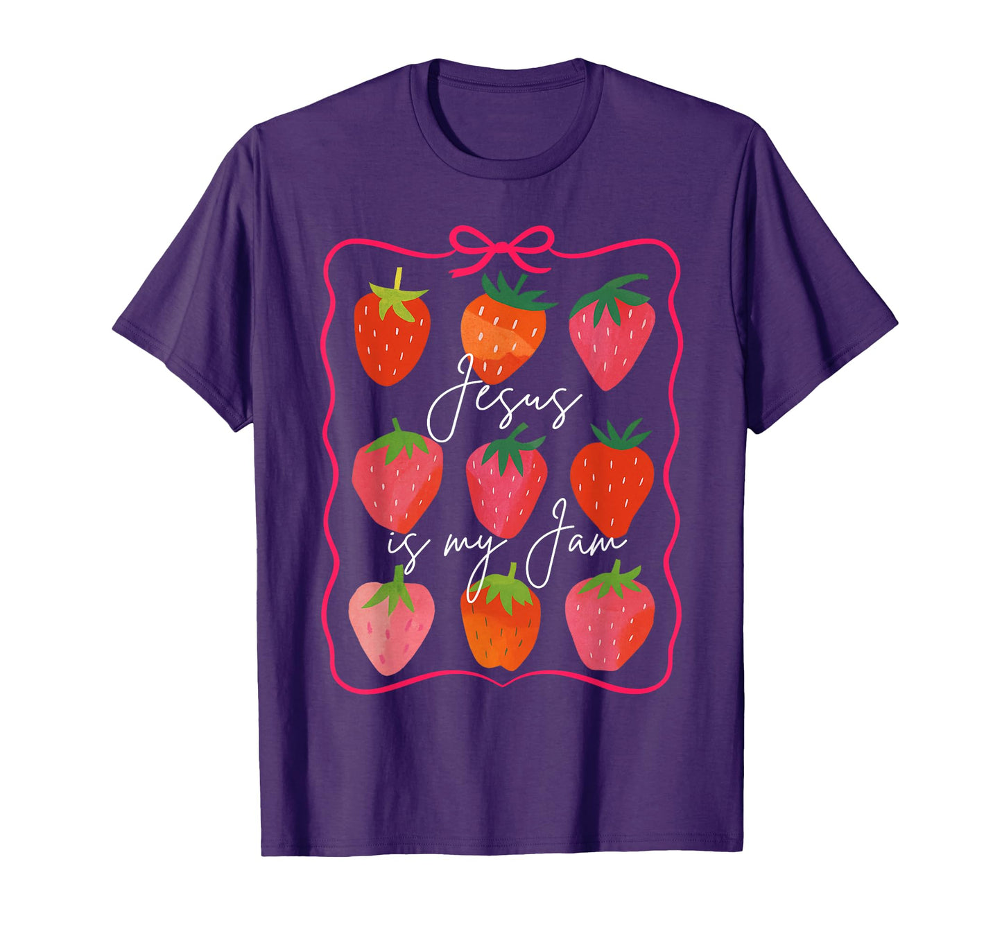 Christian Faith Religious Strawberry Jesus That Is My Jam T-Shirt