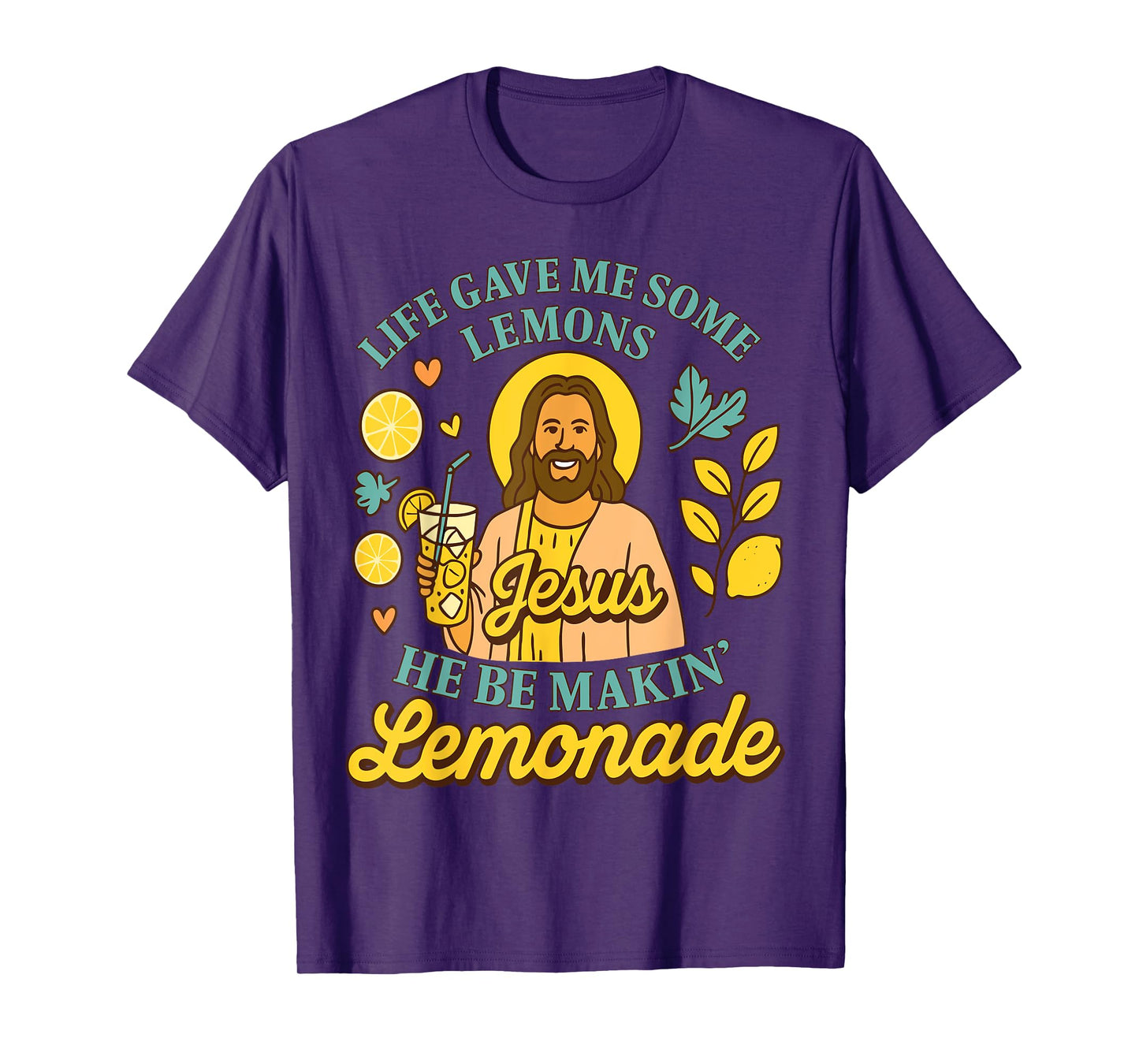 But My Jesus He Be Makin' Lemonade Christian God Faith Women T-Shirt