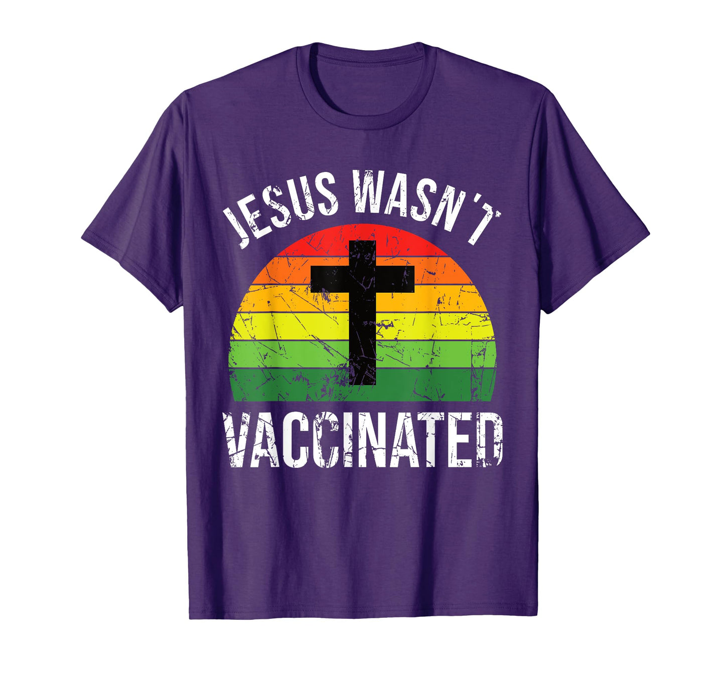 Jesus wasnt vaccinated anti-vax cross retro T-Shirt