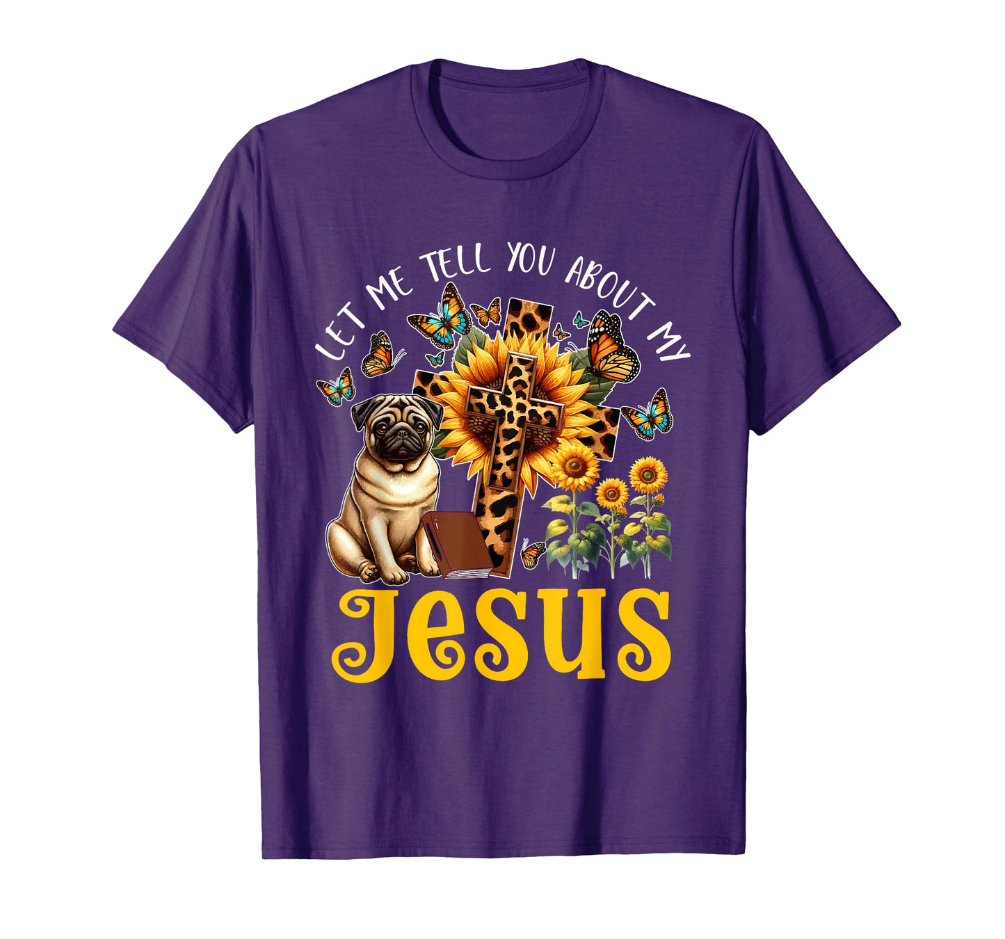 Tell About Jesus Costume Pug Cute Christian Cross T-Shirt