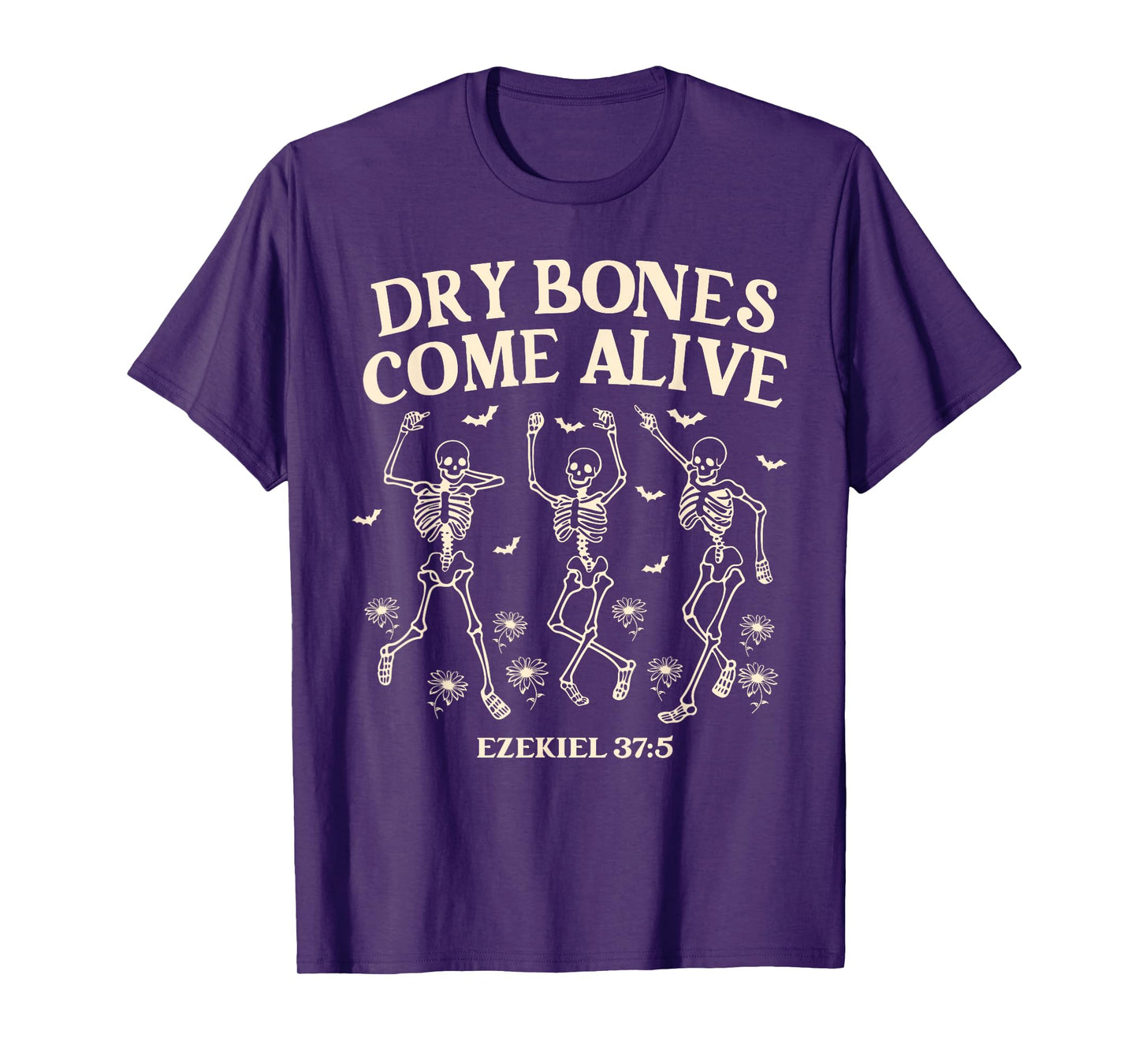 Dancing Skeleton Dry Bones Come Alive Christian Halloween T-Shirt