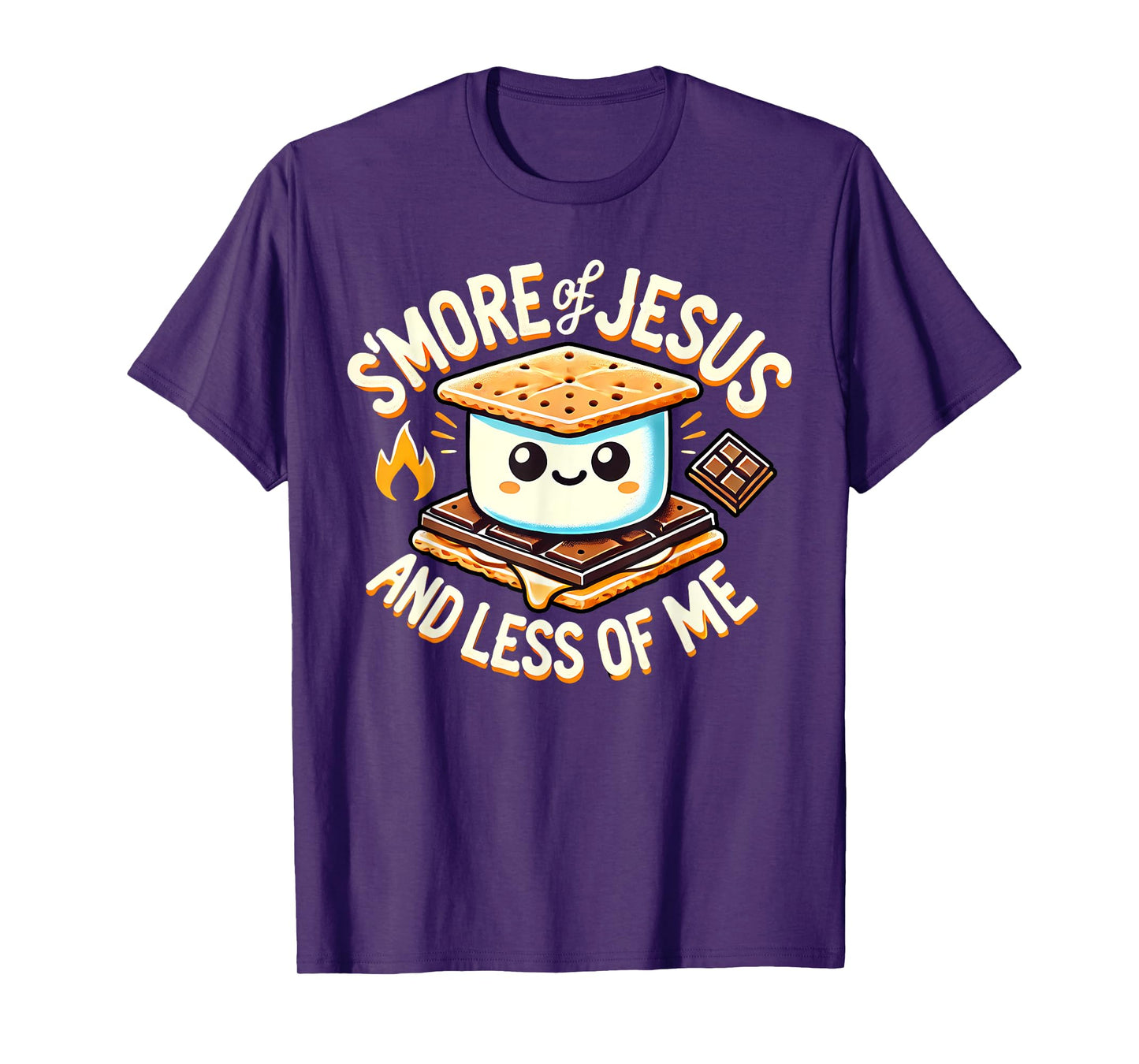 S'More Jesus Less of Me T-Shirt