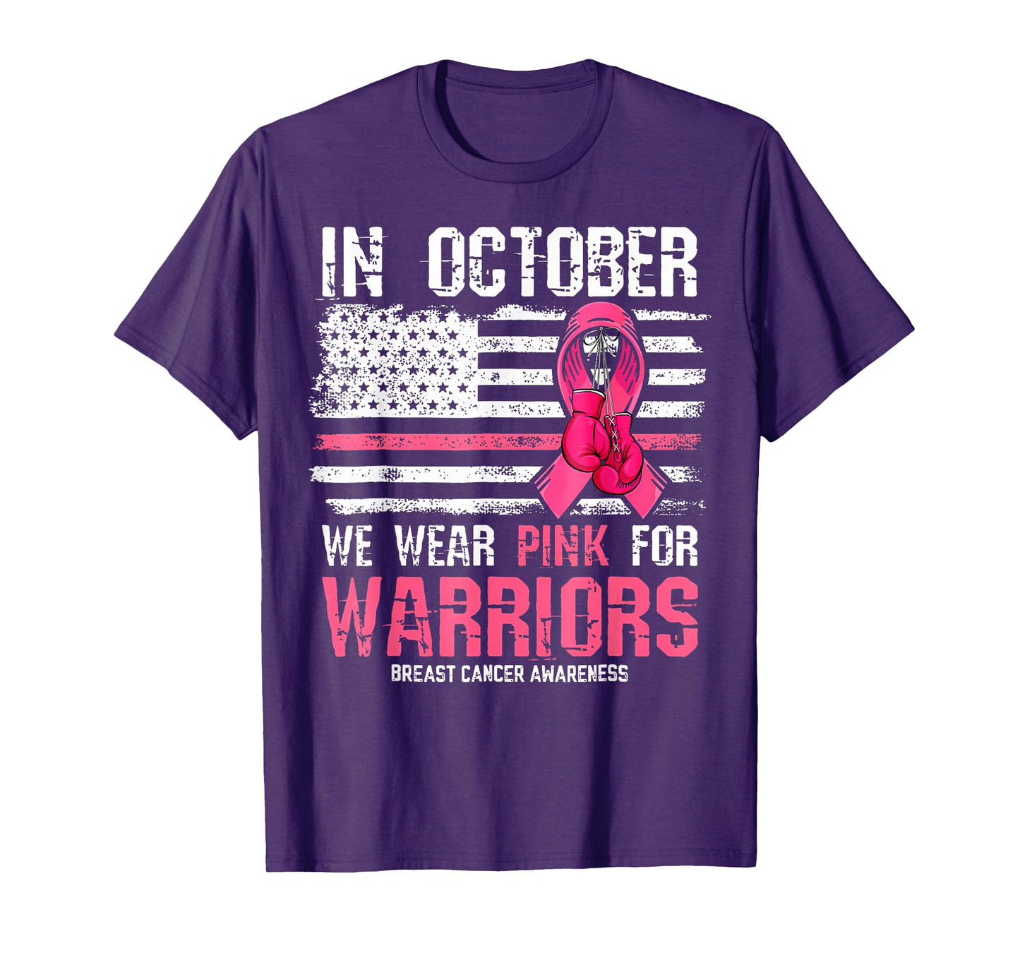 in October We Wear Pink for Warriors Breast Cancer Awareness T-Shirt