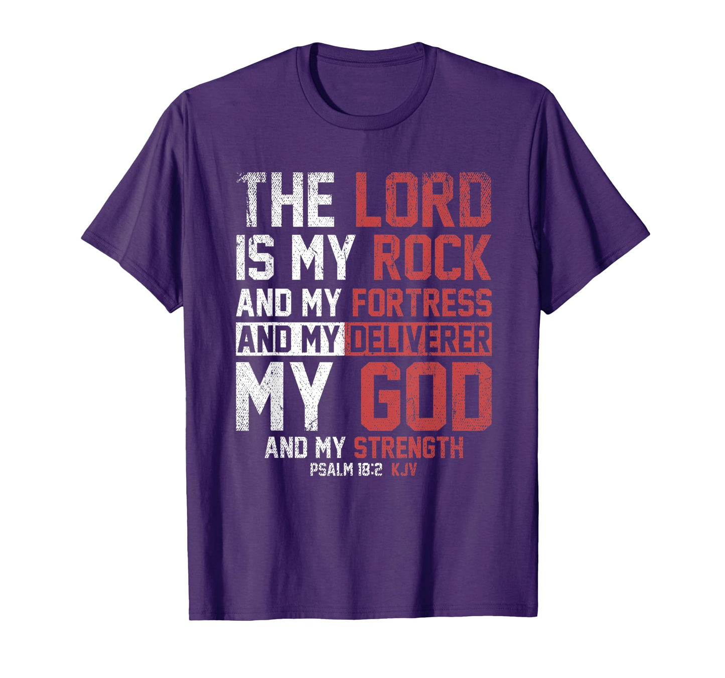 The Lord Is My Rock And My Fortress Prayer T-Shirt