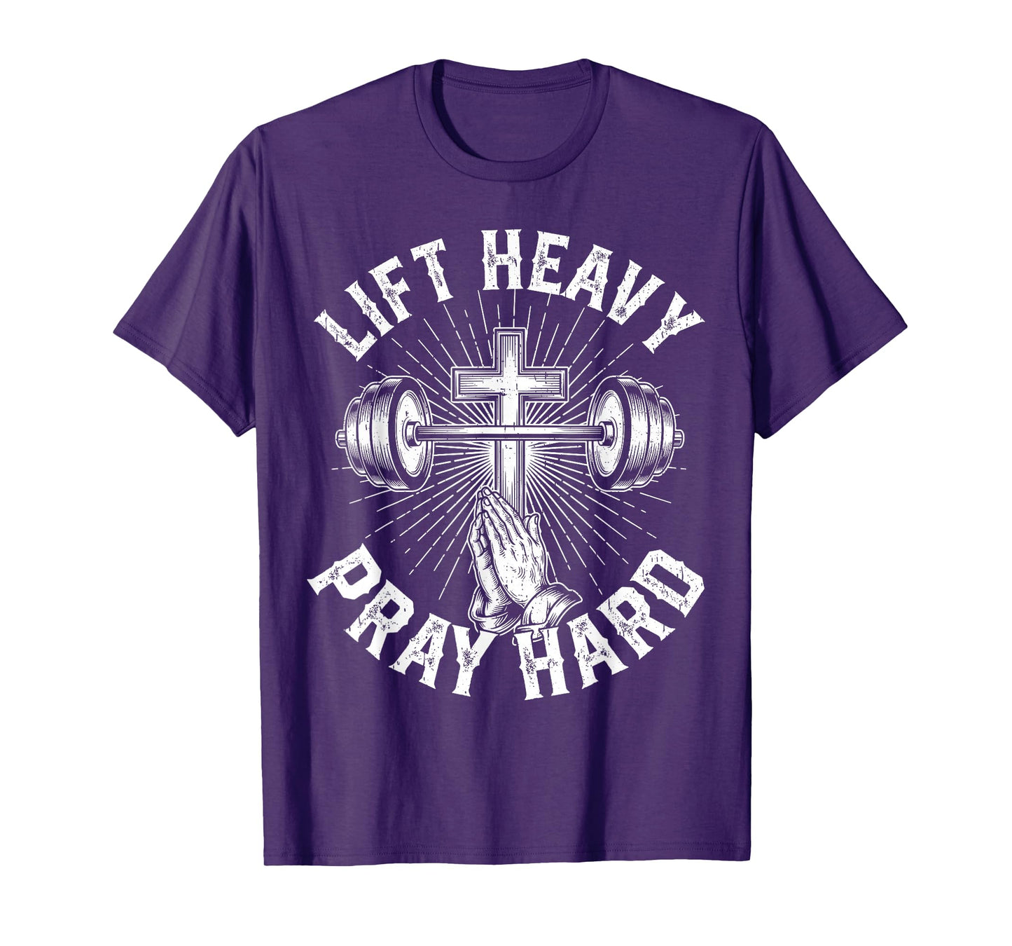 Lift Heavy Pray Hard Fitness Weighlifting Christian Faithful T-Shirt