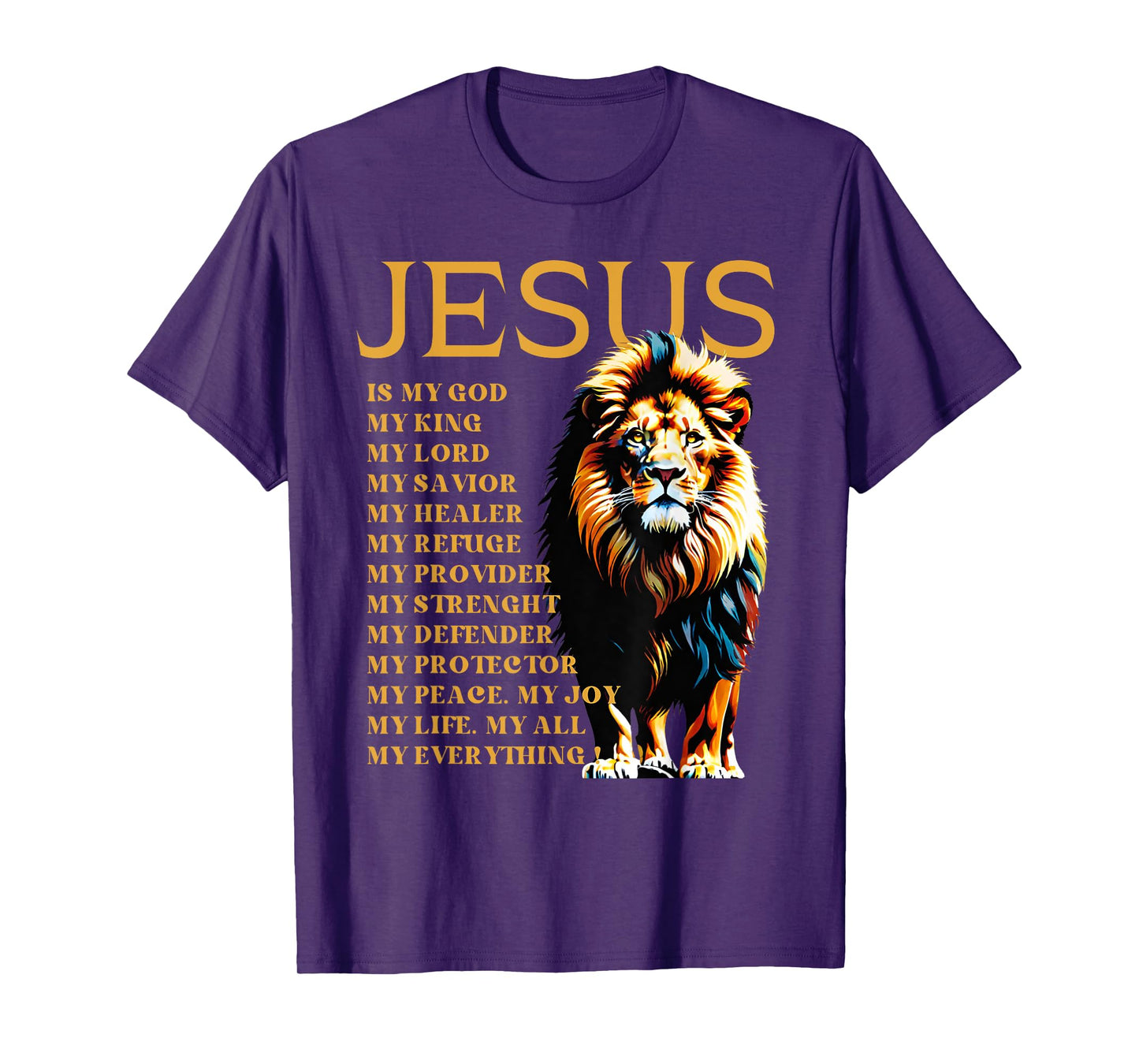 Lion Christian Jesus Is My God King, Lord, and Savior T-Shirt