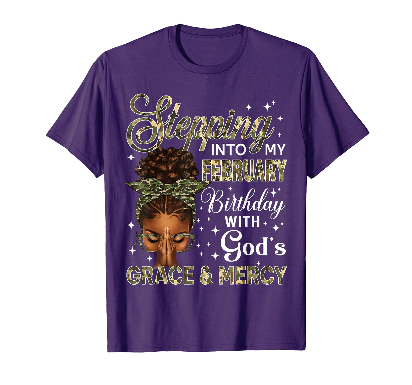 Stepping Into My February Birthday Black Women Christian T-Shirt