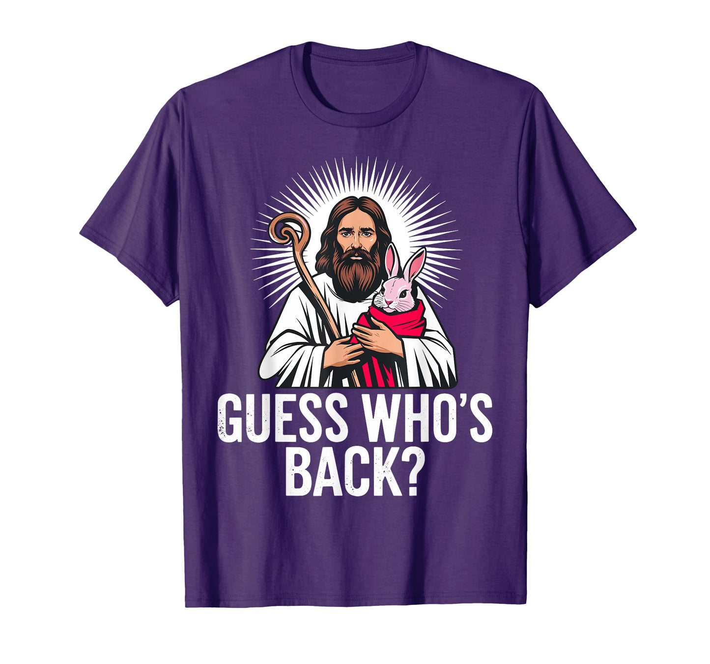 Guess whos back funny christian easter jesus T-Shirt