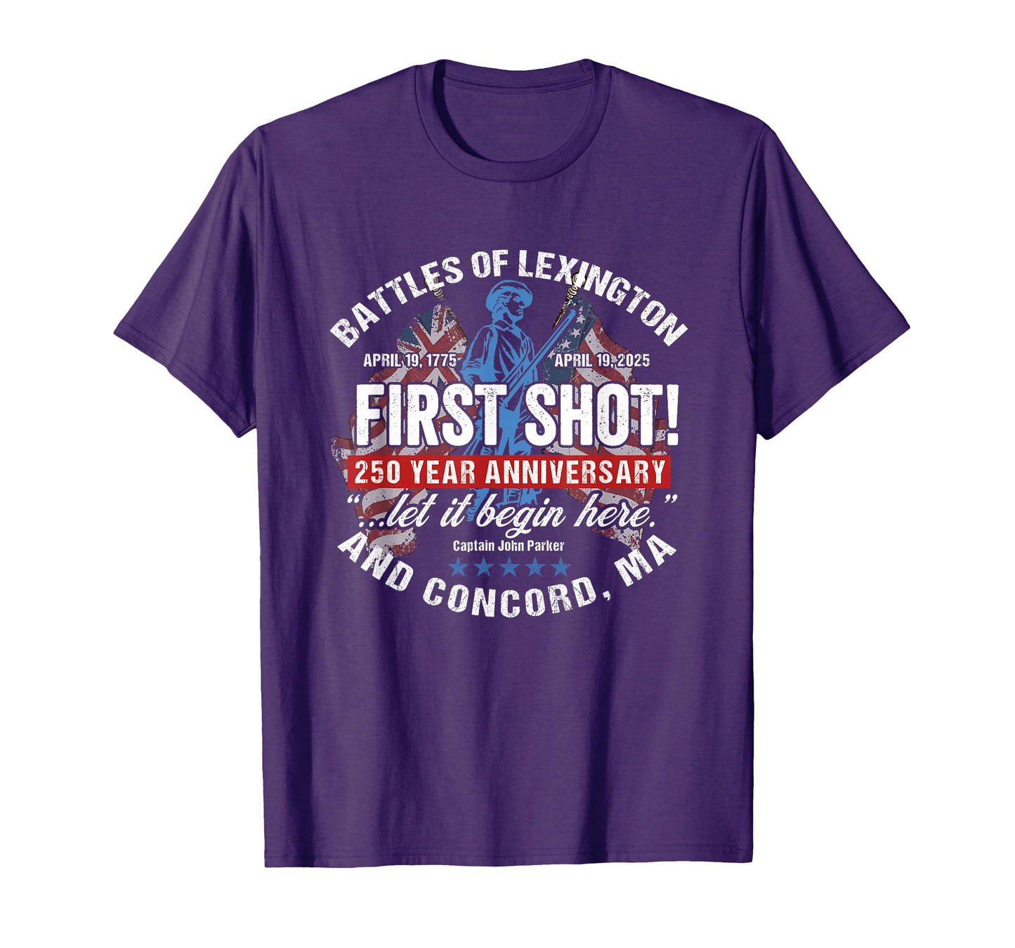 American Revolutionary War 250 Year Anniversary Souvenir T-Shirt