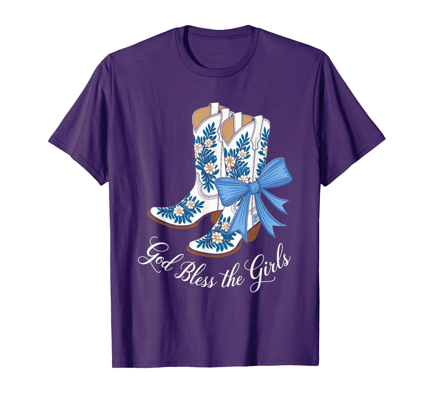 God Bless The Girls White Cowgirl Boots Western Country T-Shirt