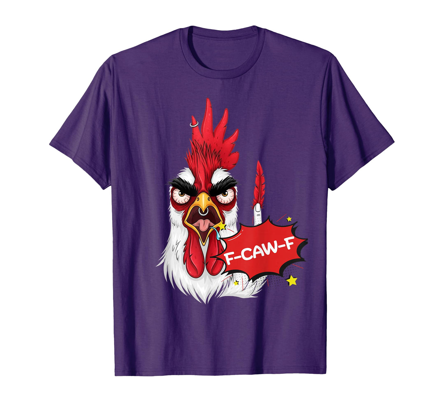 F-Caw-F Funny Chicken Humor Quote Rooster Meme T-Shirt