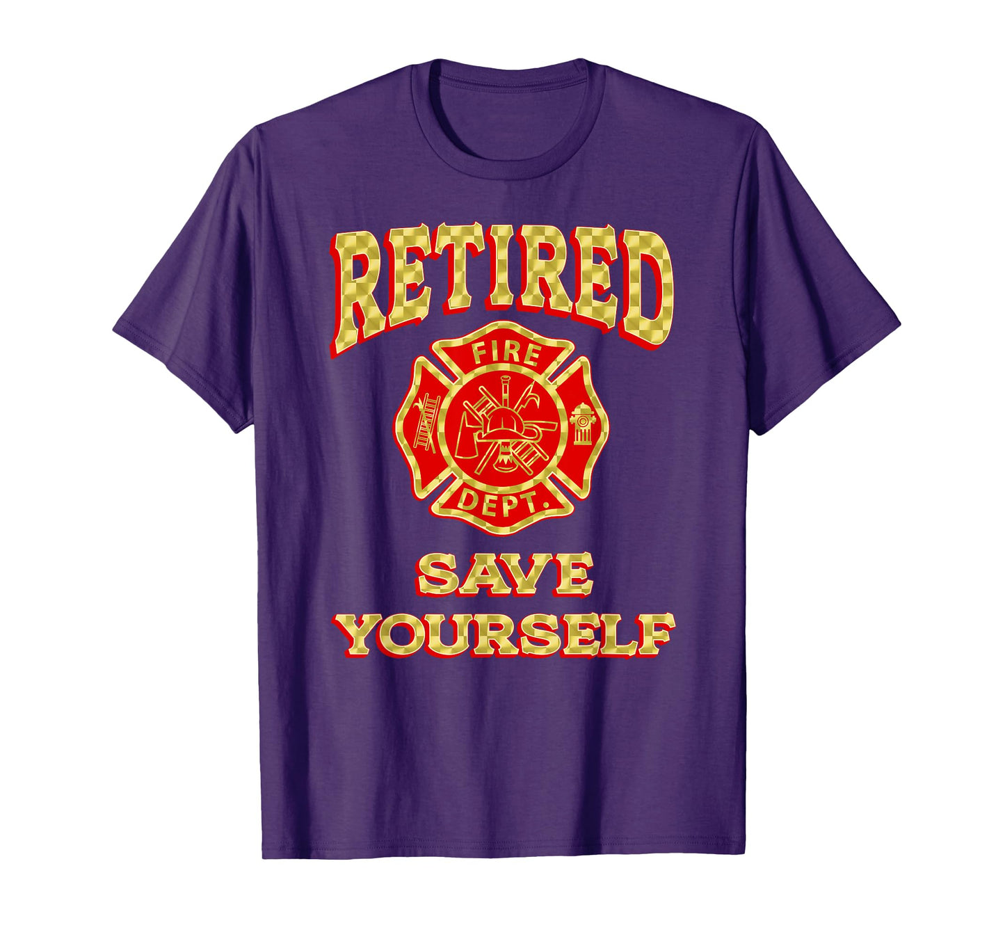 RETIRED SAVE YOURSELF Funny fireman retirement gifts vintage T-Shirt