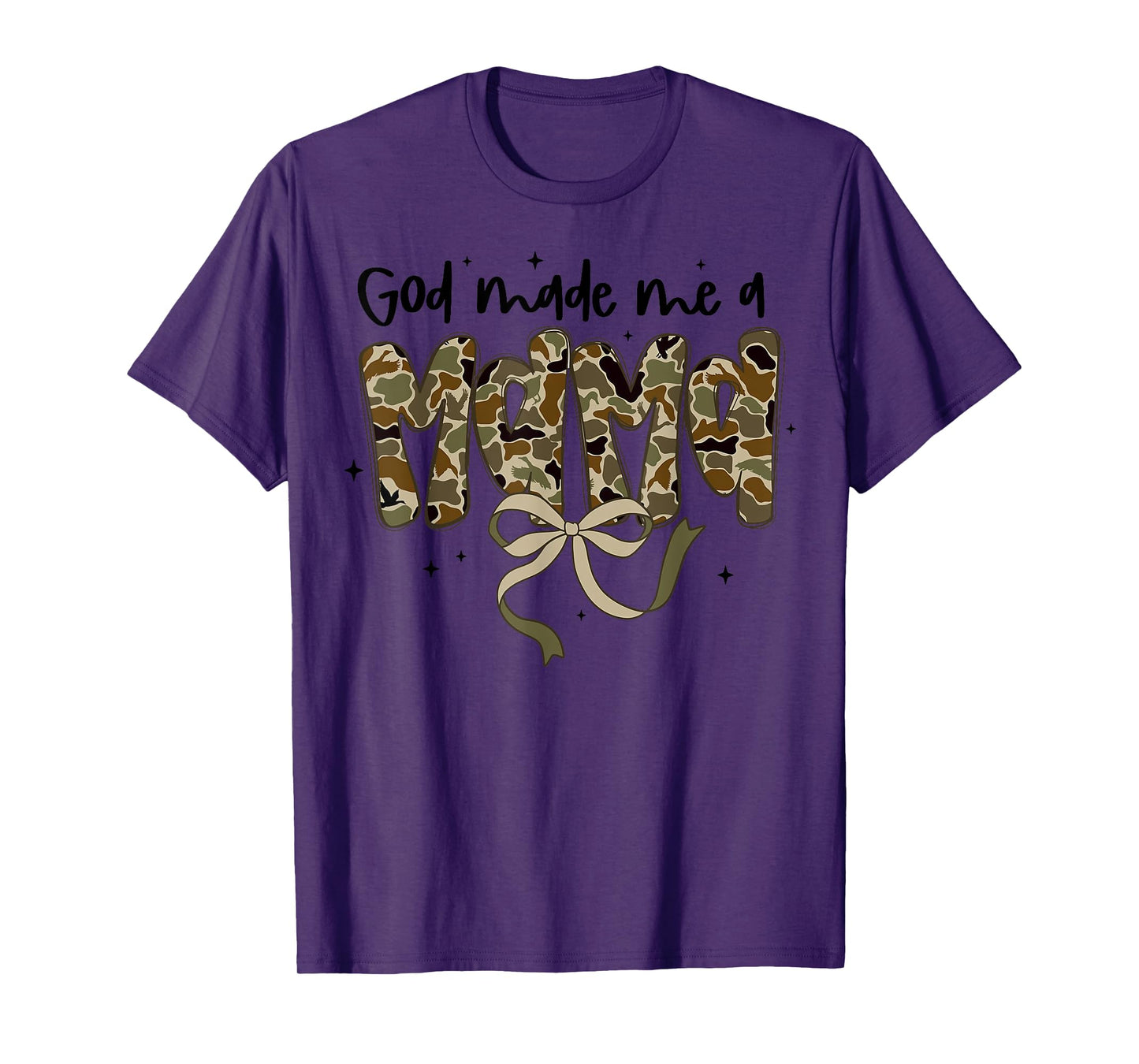 God Made Me A Mama Mommy Happy Mother's Day Mom Camouflage T-Shirt