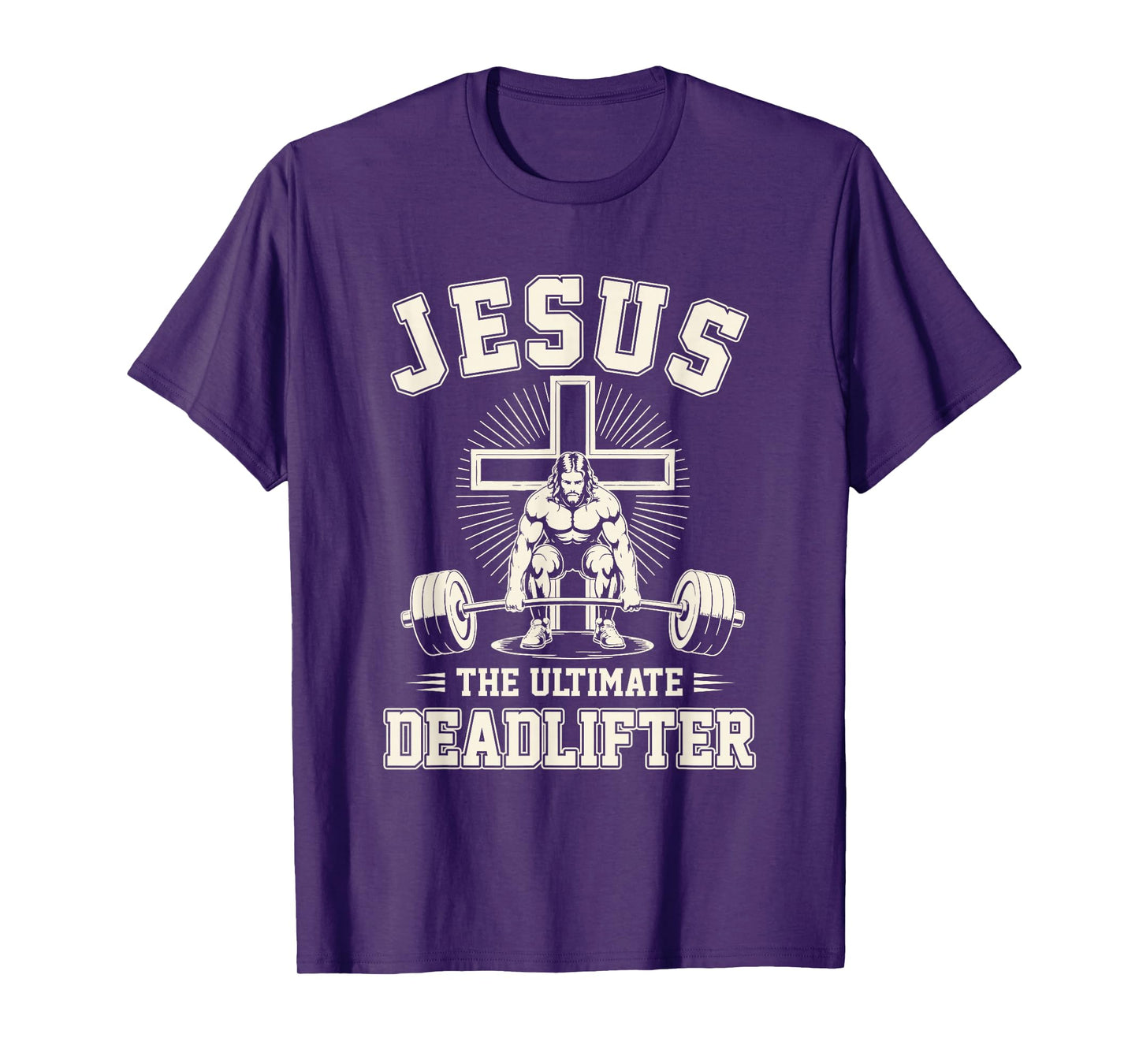 Funny Christian Gym Jesus The Ultimate Deadlifter Workout T-Shirt