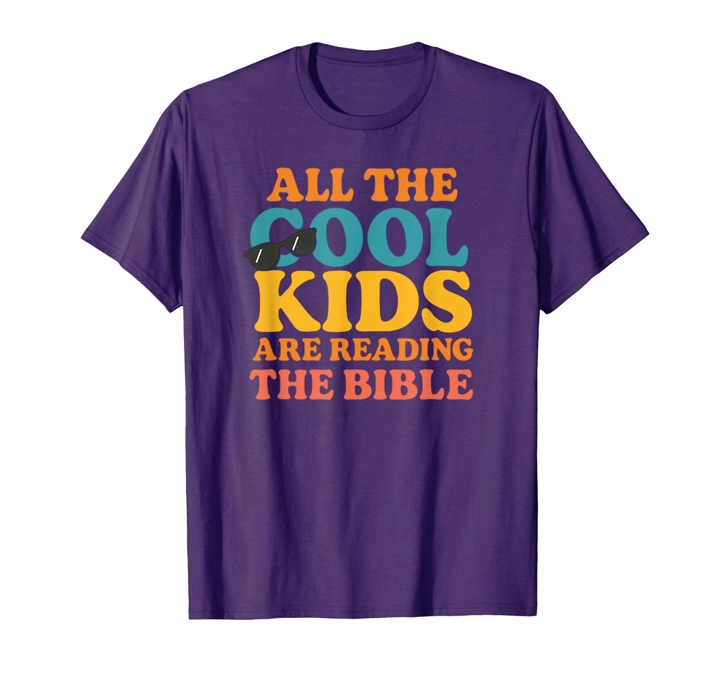 Cool Kids are Reading The Bible T-Shirt