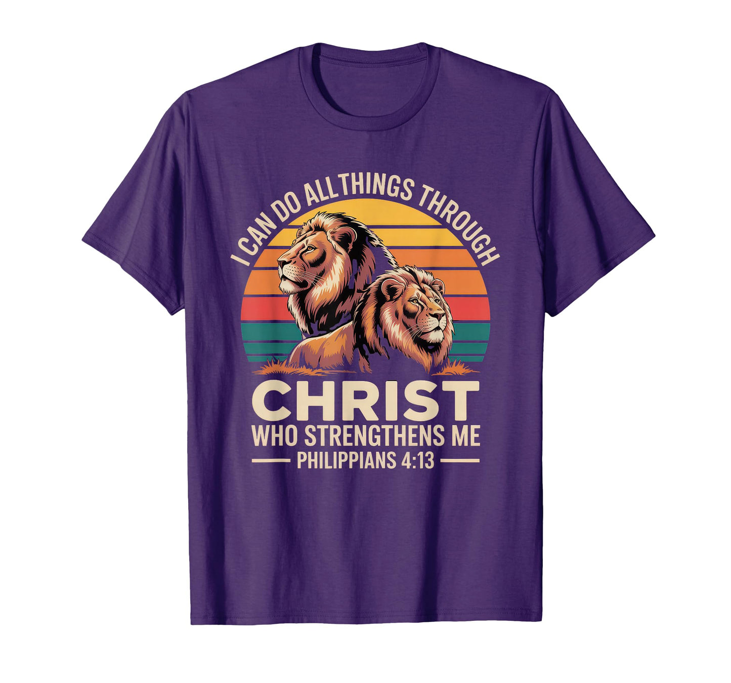 Christian Tshirt Philippians 4:13 Religious Lion Strengthens T-Shirt