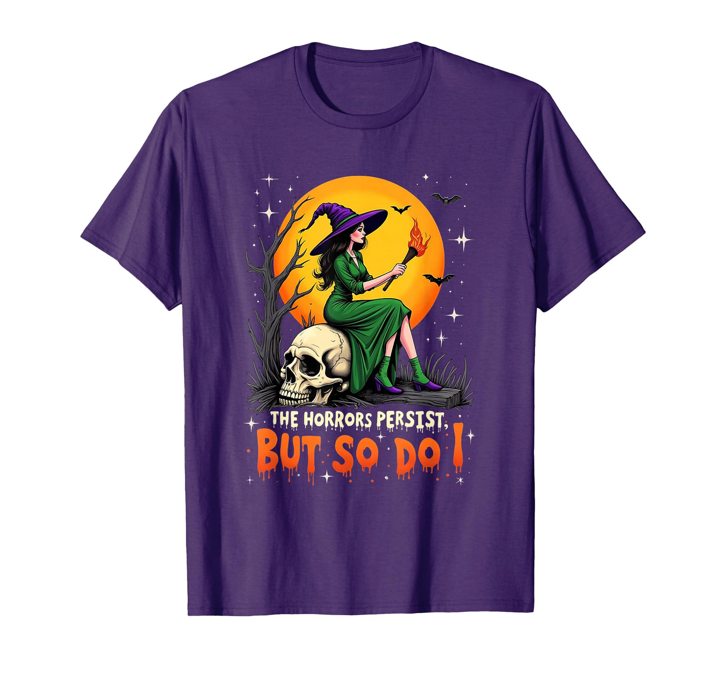 Funny The Horrors Halloween Yet So Do I Witch T-Shirt