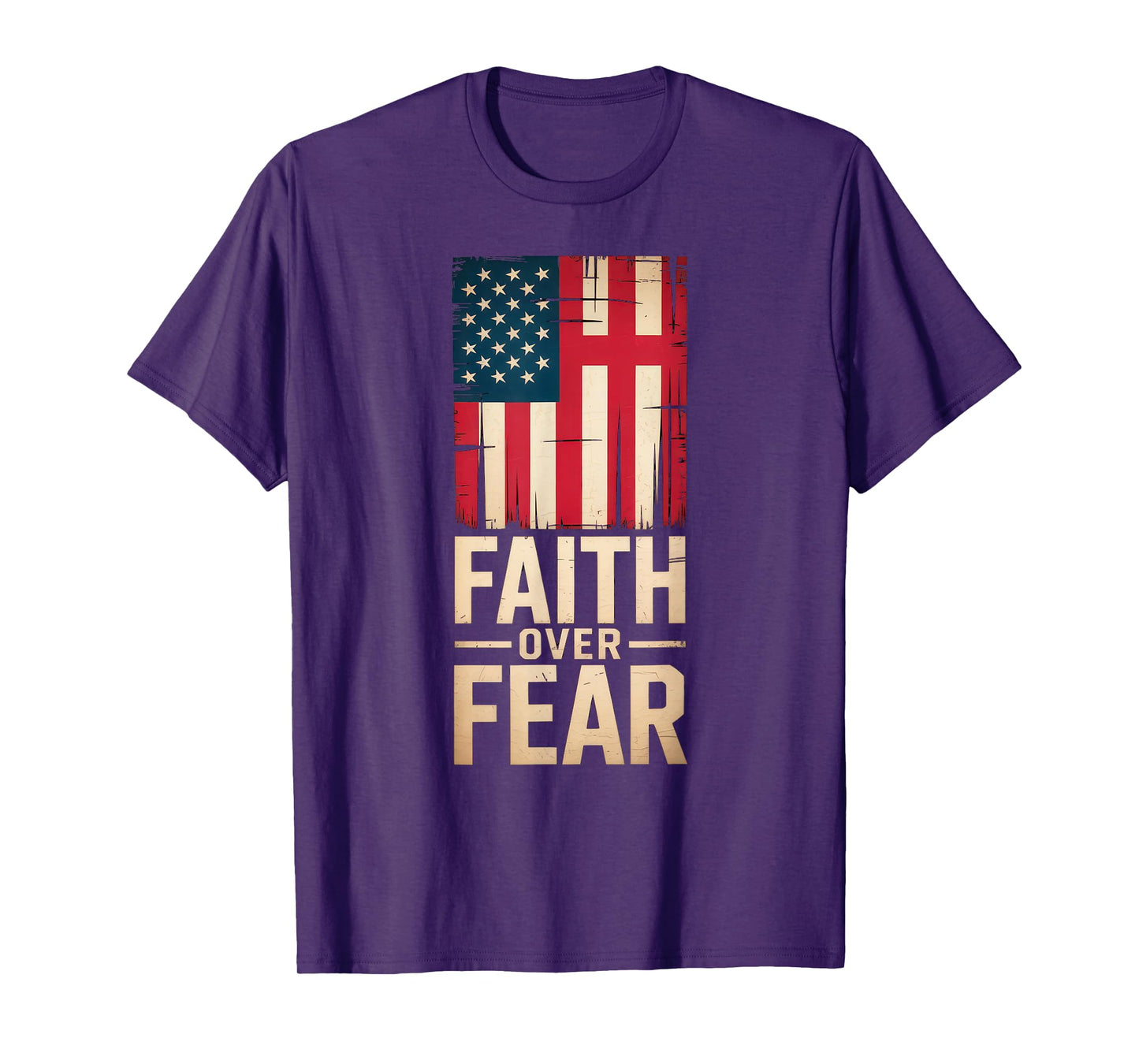 Christian US USA Flag American Christ Faith Over Fear Cross T-Shirt