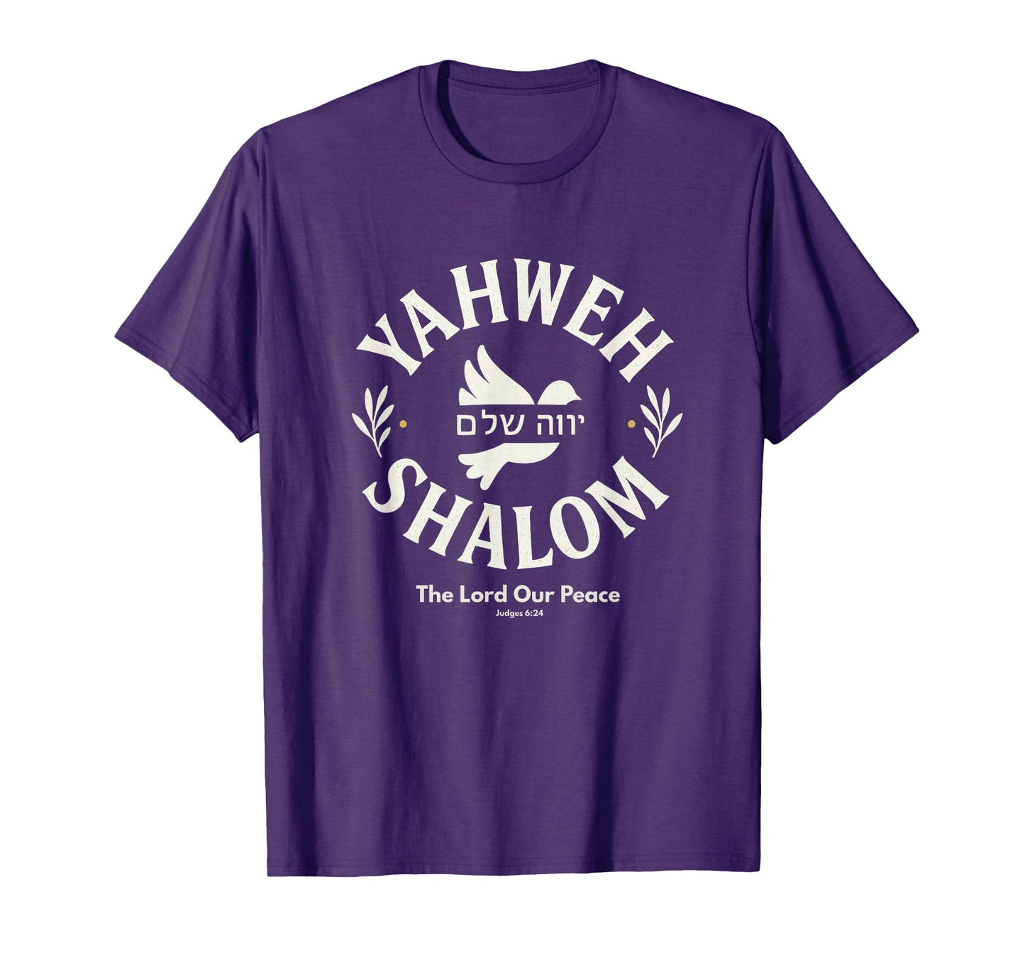 Yahweh Shalom - The Lord Our Peace | Judges 6:24 Hebrew T-Shirt