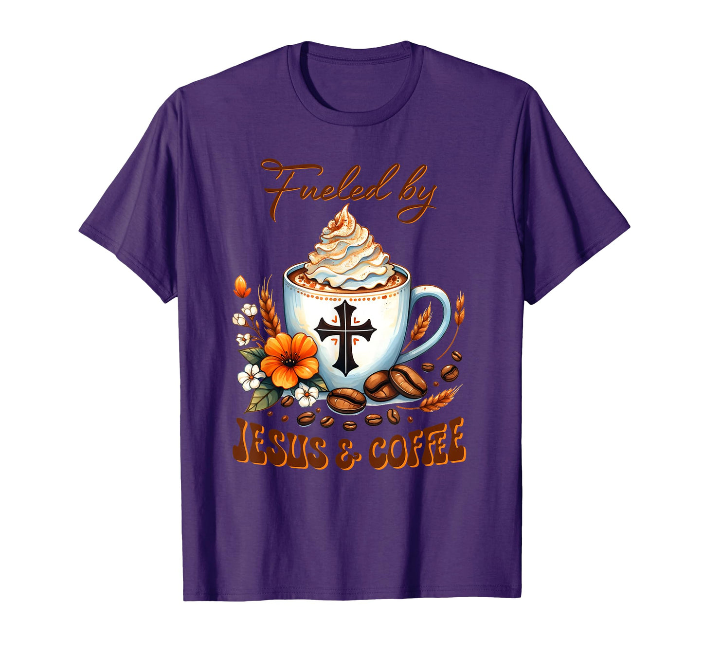 Fueled By JESUS & Coffee T-Shirt