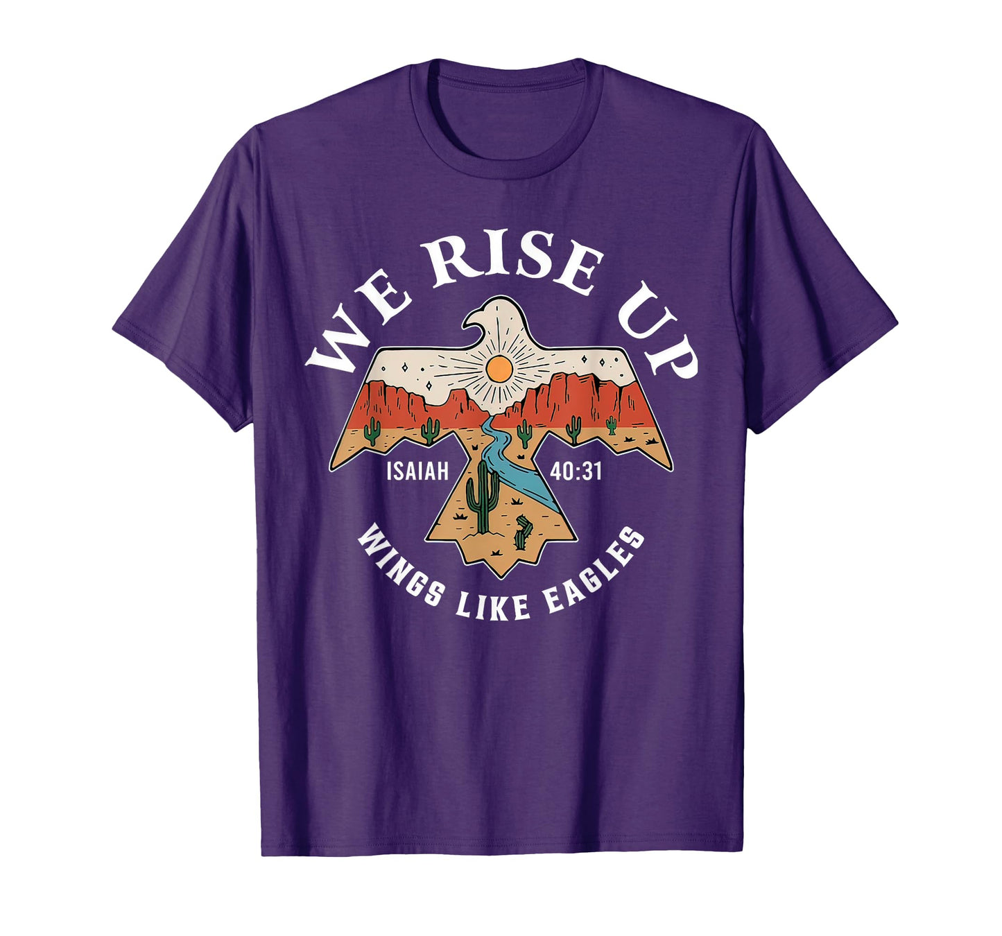 Bible Verse We Rise Up Wings Like Eagles Christian Religious T-Shirt
