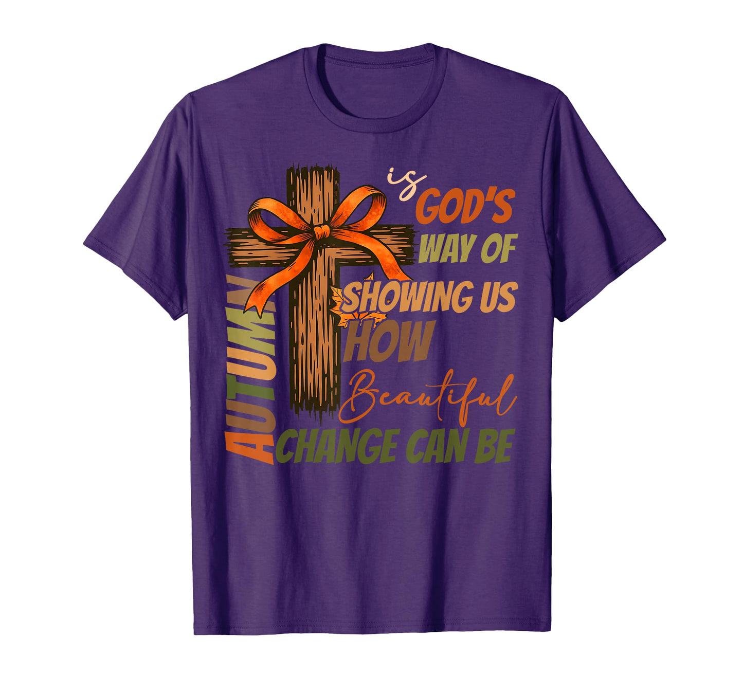 Autumn is God's Way Fall Cross Coquette Bow Christian Autumn T-Shirt
