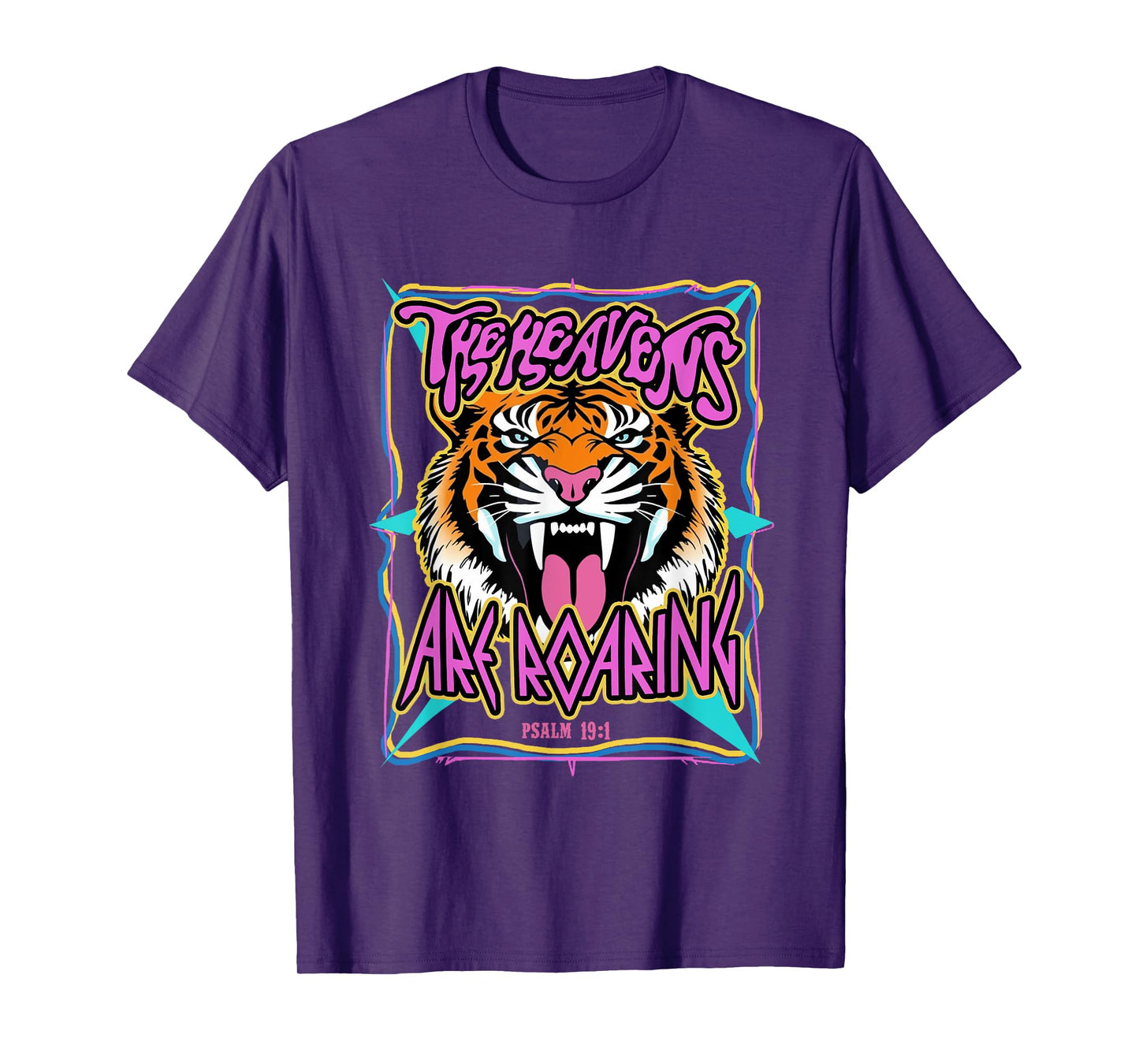 The Heaven Are Roaring Tiger Bible Verse Christian Faith T-Shirt