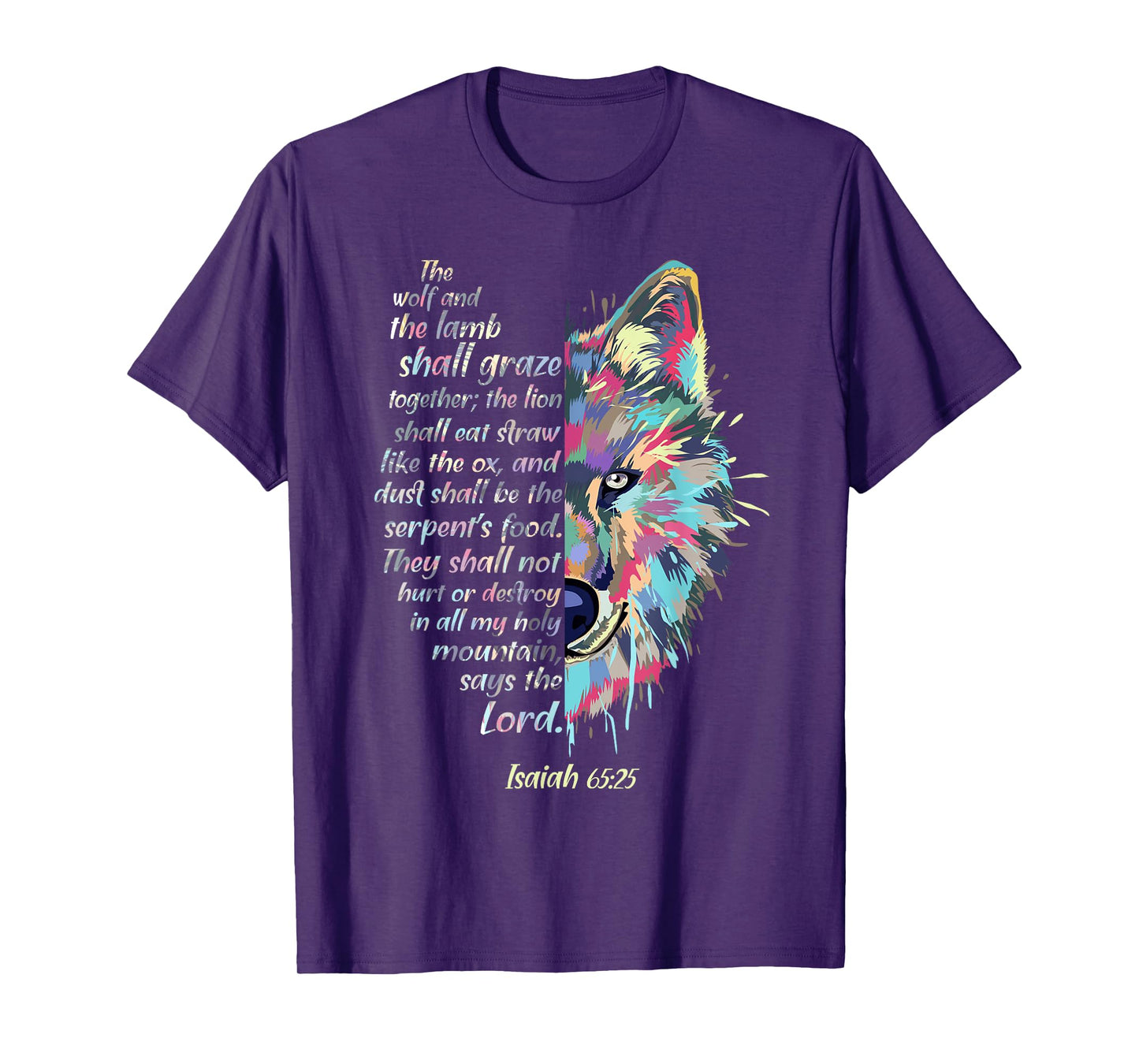 The Wolf and The Lamb Shall Graze Together - Isaiah Verse T-Shirt